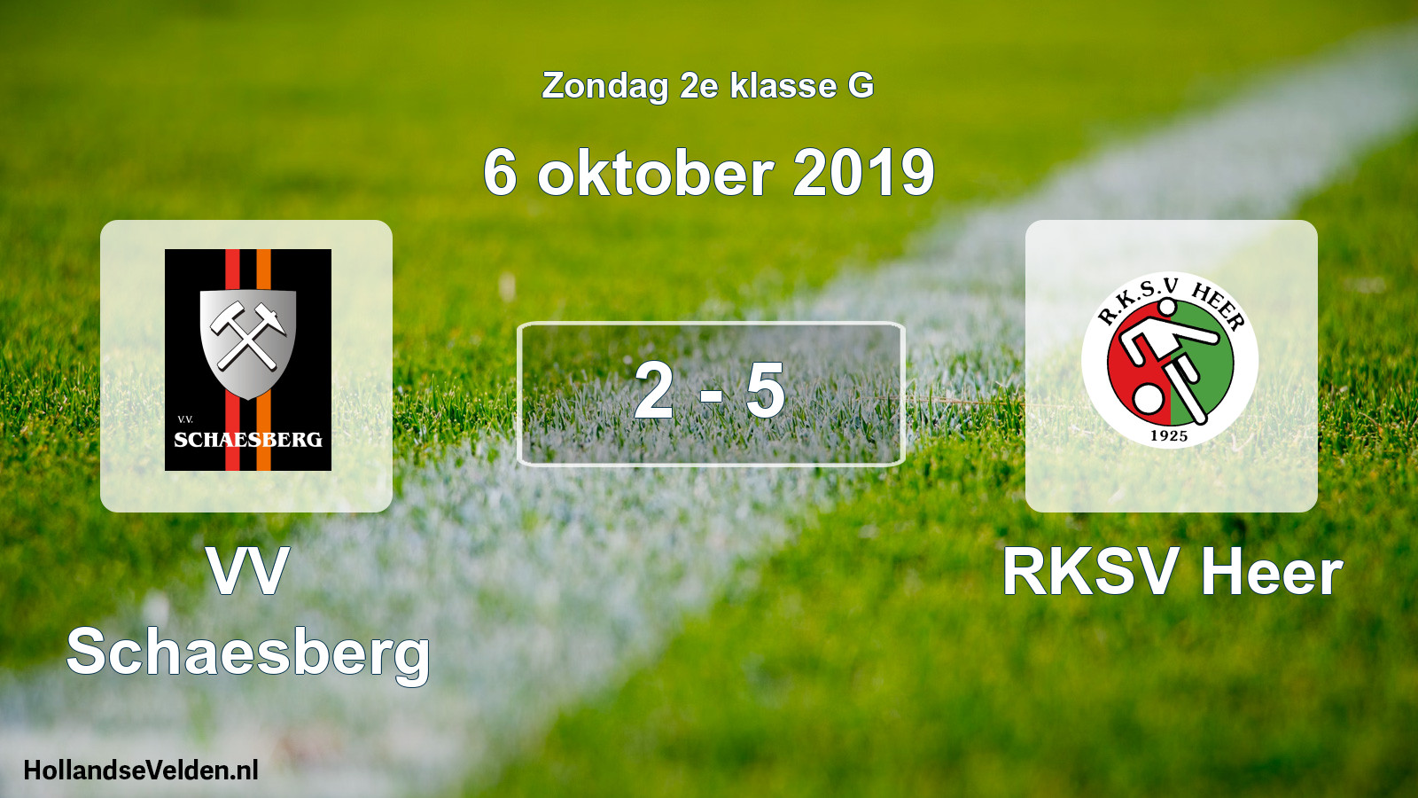 Total number of matches played: VV Schaesberg - RKSV Heer 2 - 5 (6 October 2019)