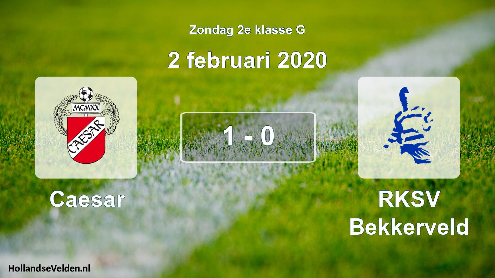 Total number of matches played: Caesar - RKSV Bekkerveld 1 - 0 (2 February 2020)