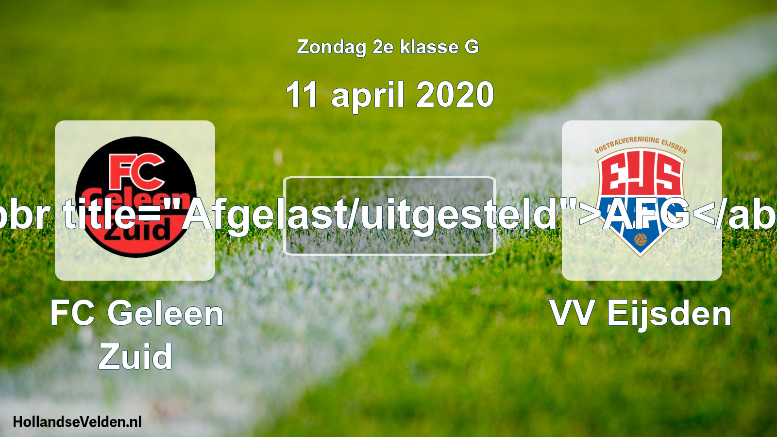 Scheduled Match: FC Geleen Zuid - VV Eijsden (11 April 2020)