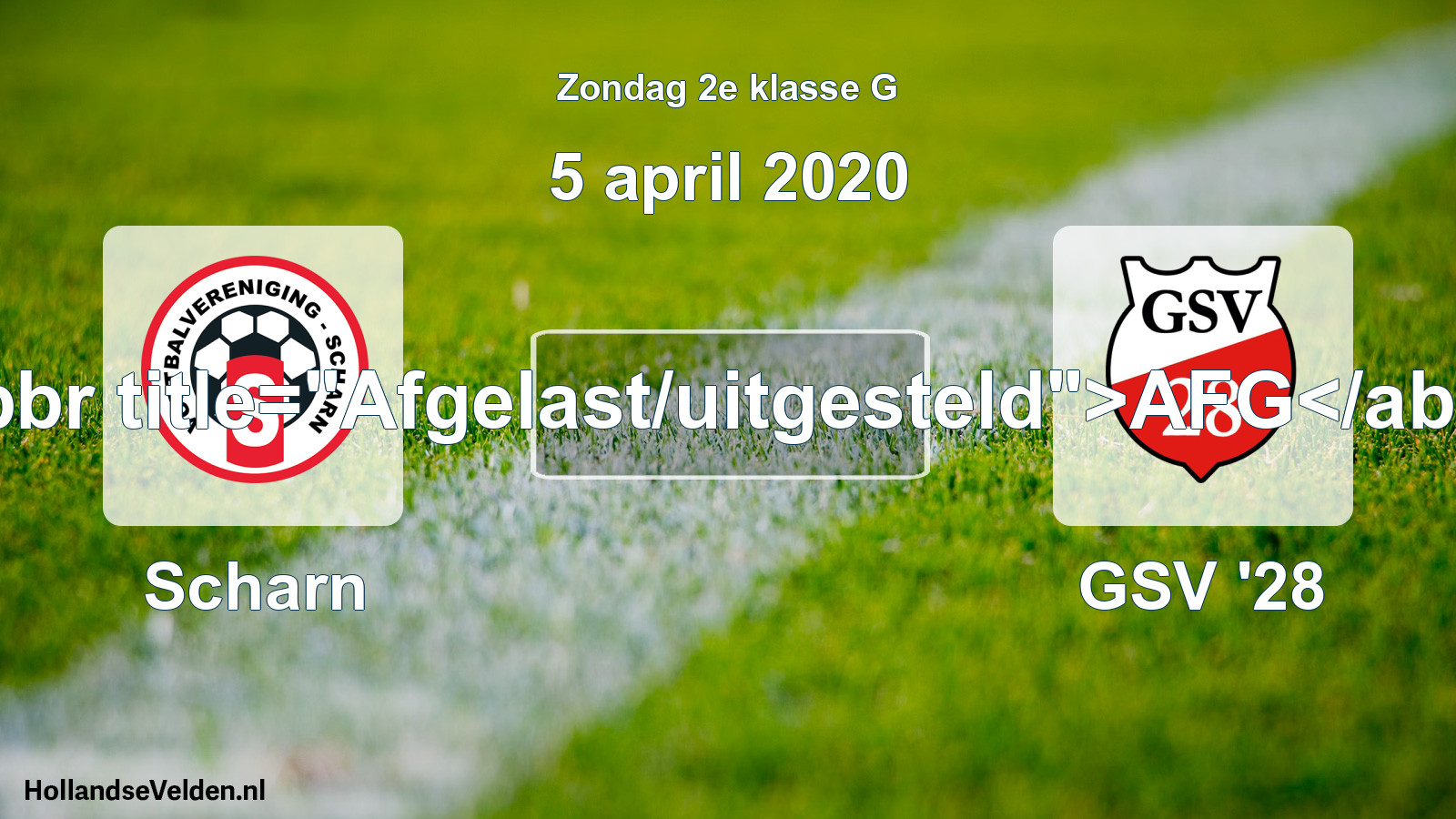Scheduled Match: Scharn - GSV '28 (5 April 2020)