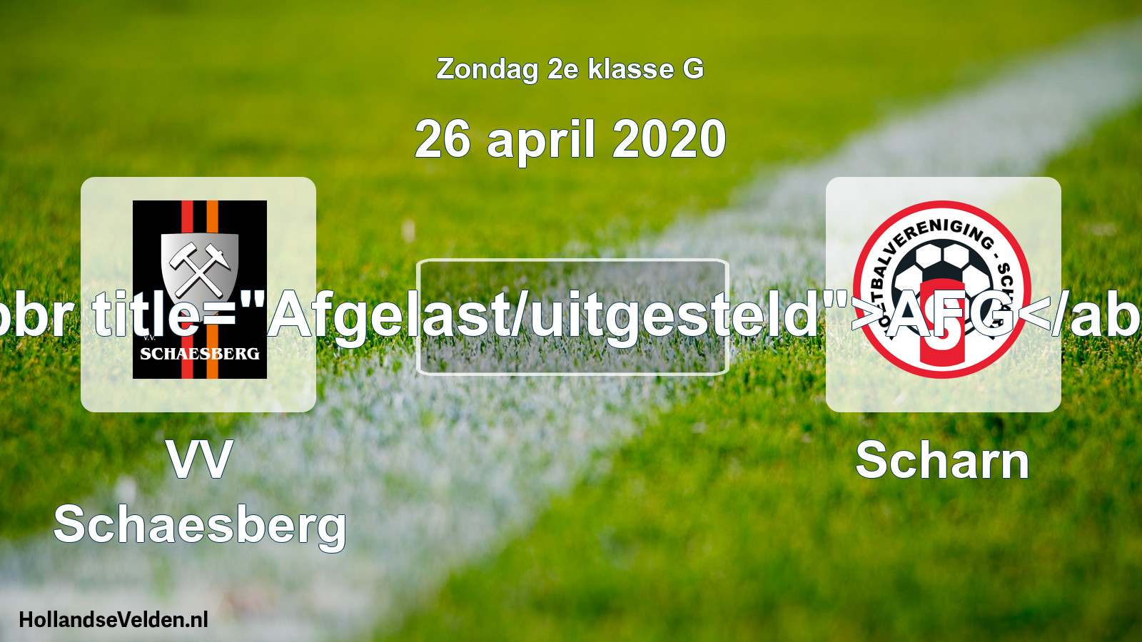 Scheduled Match: VV Schaesberg - Scharn (26 April 2020)
