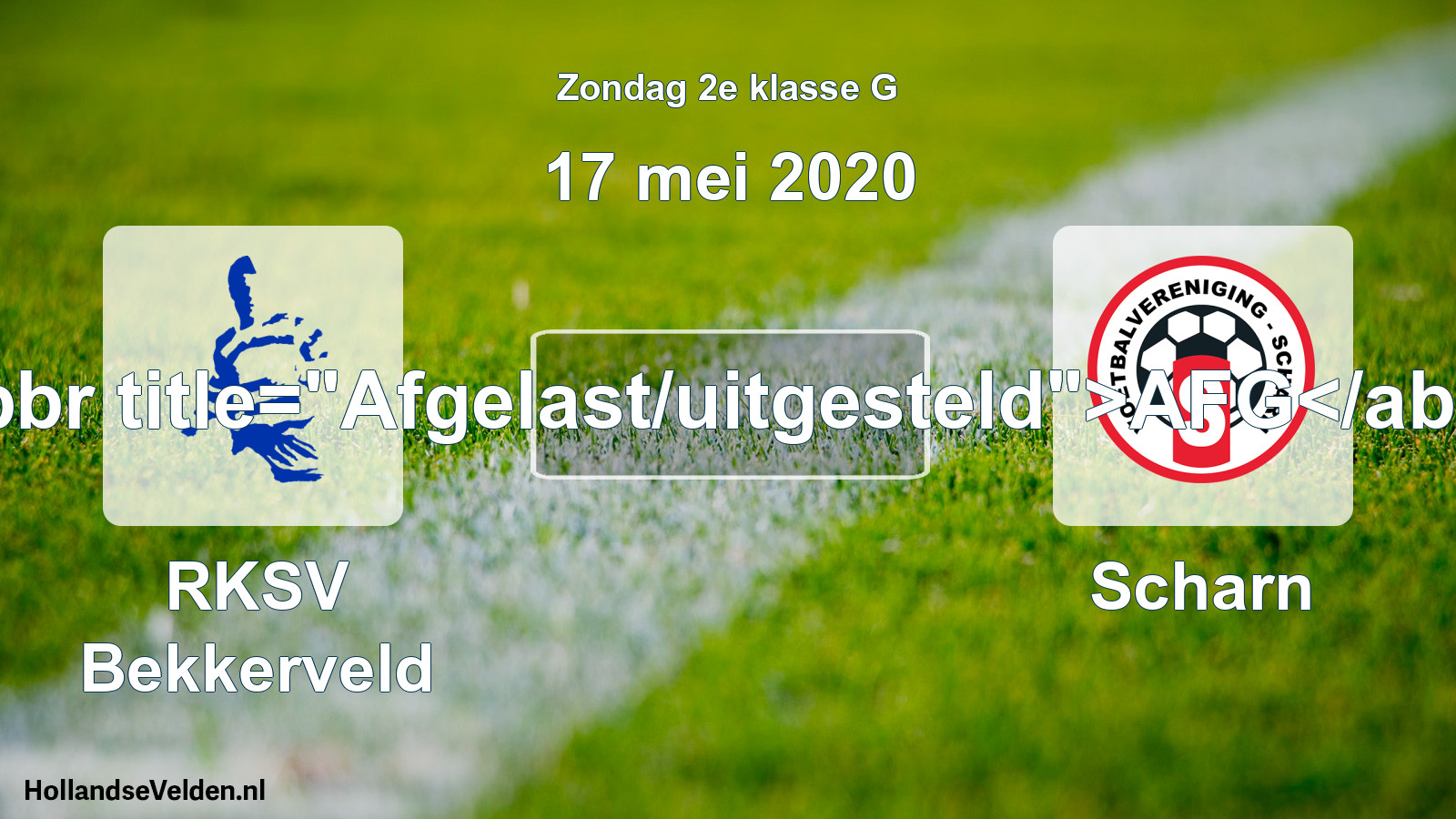 Scheduled Match: RKSV Bekkerveld - Scharn (17 May 2020)