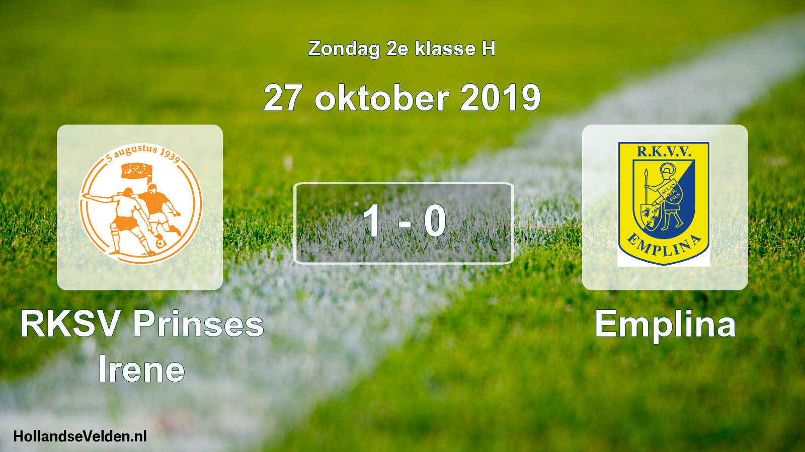 Total number of matches played: RKSV Prinses Irene - Emplina 1 - 0 (27 October 2019)