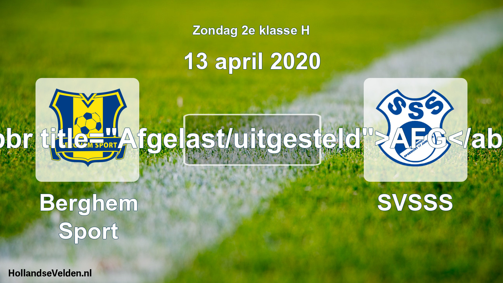Scheduled Match: Berghem Sport - SVSSS (13 April 2020)
