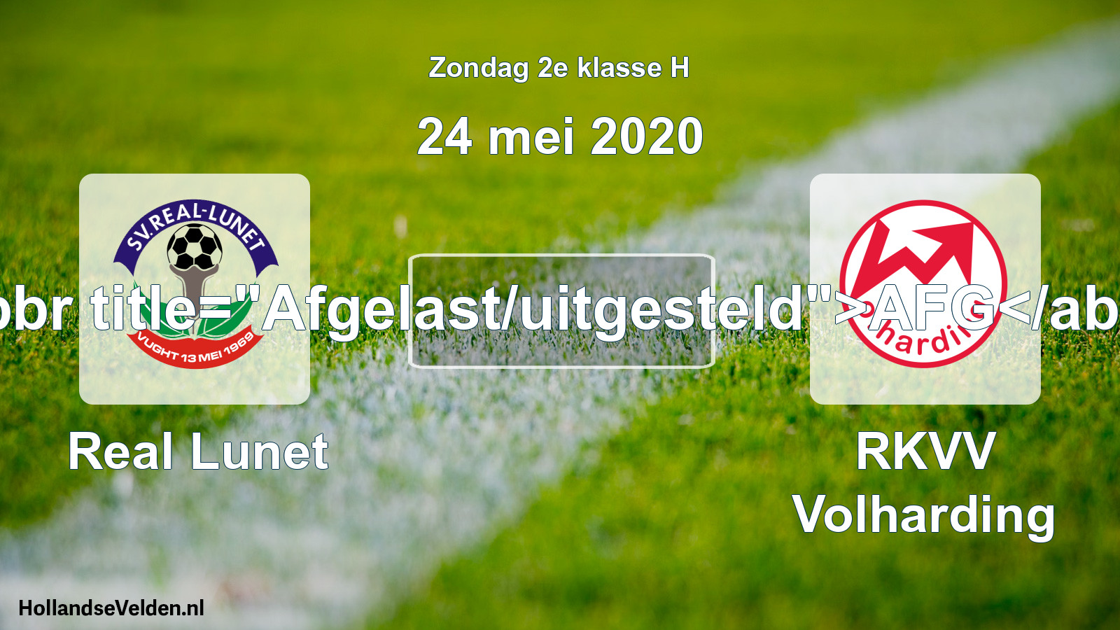 Scheduled Match: Real Lunet - RKVV Volharding (24 May 2020)