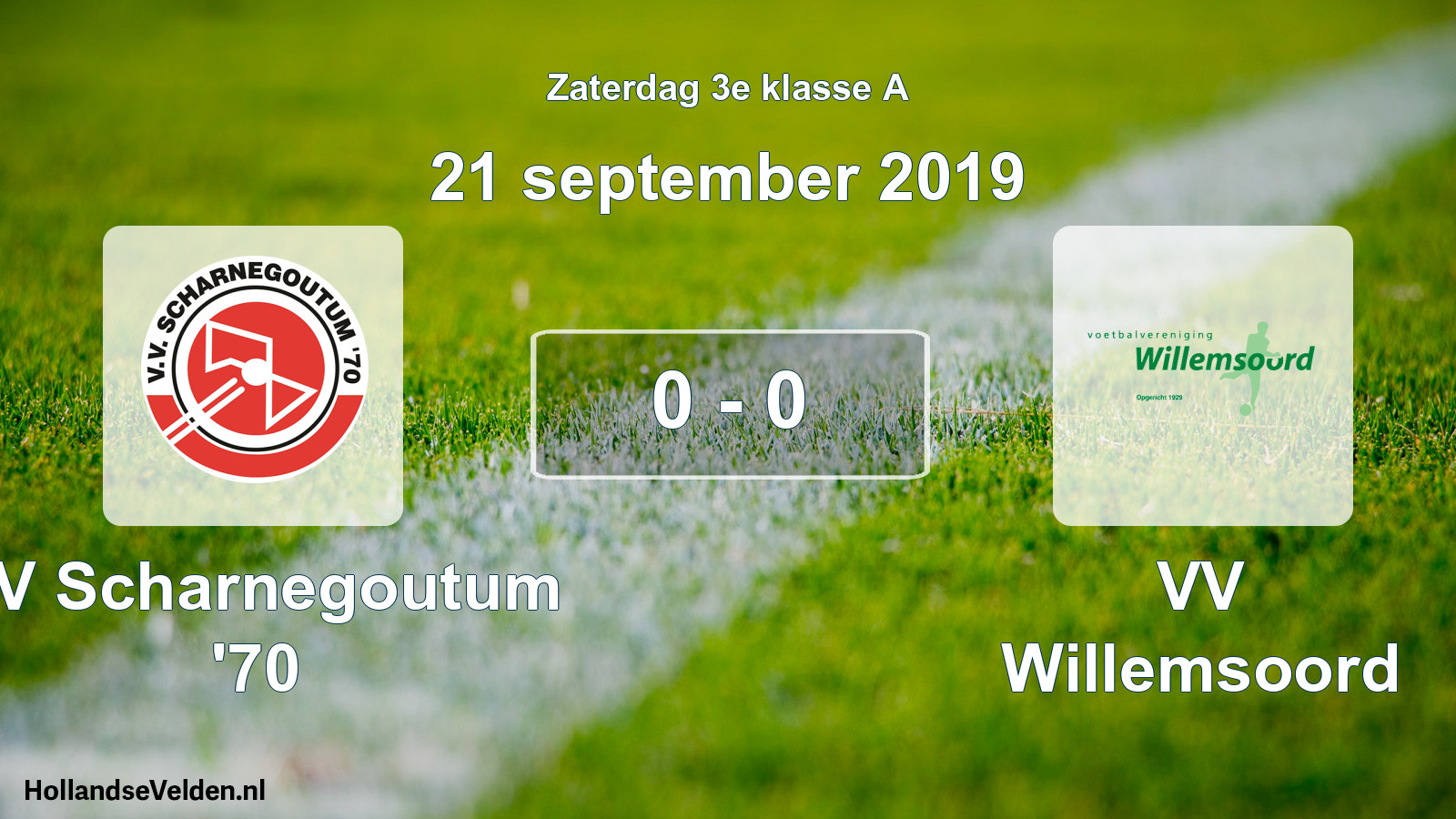 Total number of matches played: VV Scharnegoutum '70 - VV Willemsoord 0 - 0 (21 September 2019)