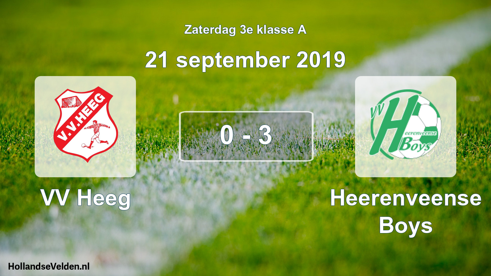 Total number of matches played: VV Heeg - Heerenveense Boys 0 - 3 (21 September 2019)