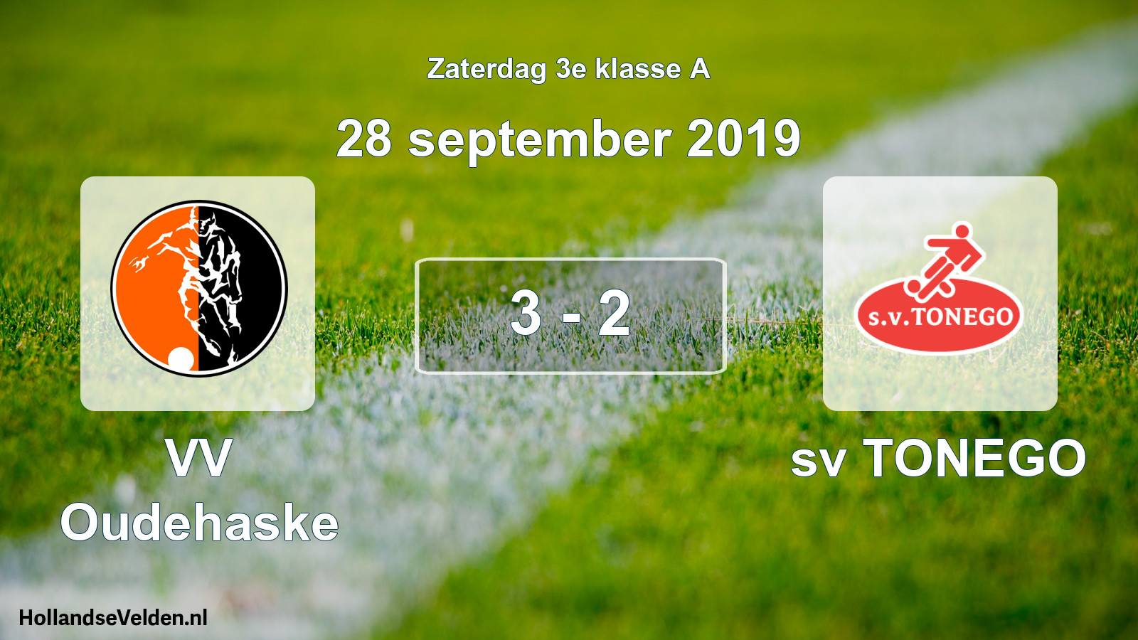 Total number of matches played: VV Oudehaske - sv TONEGO 3 - 2 (28 September 2019)