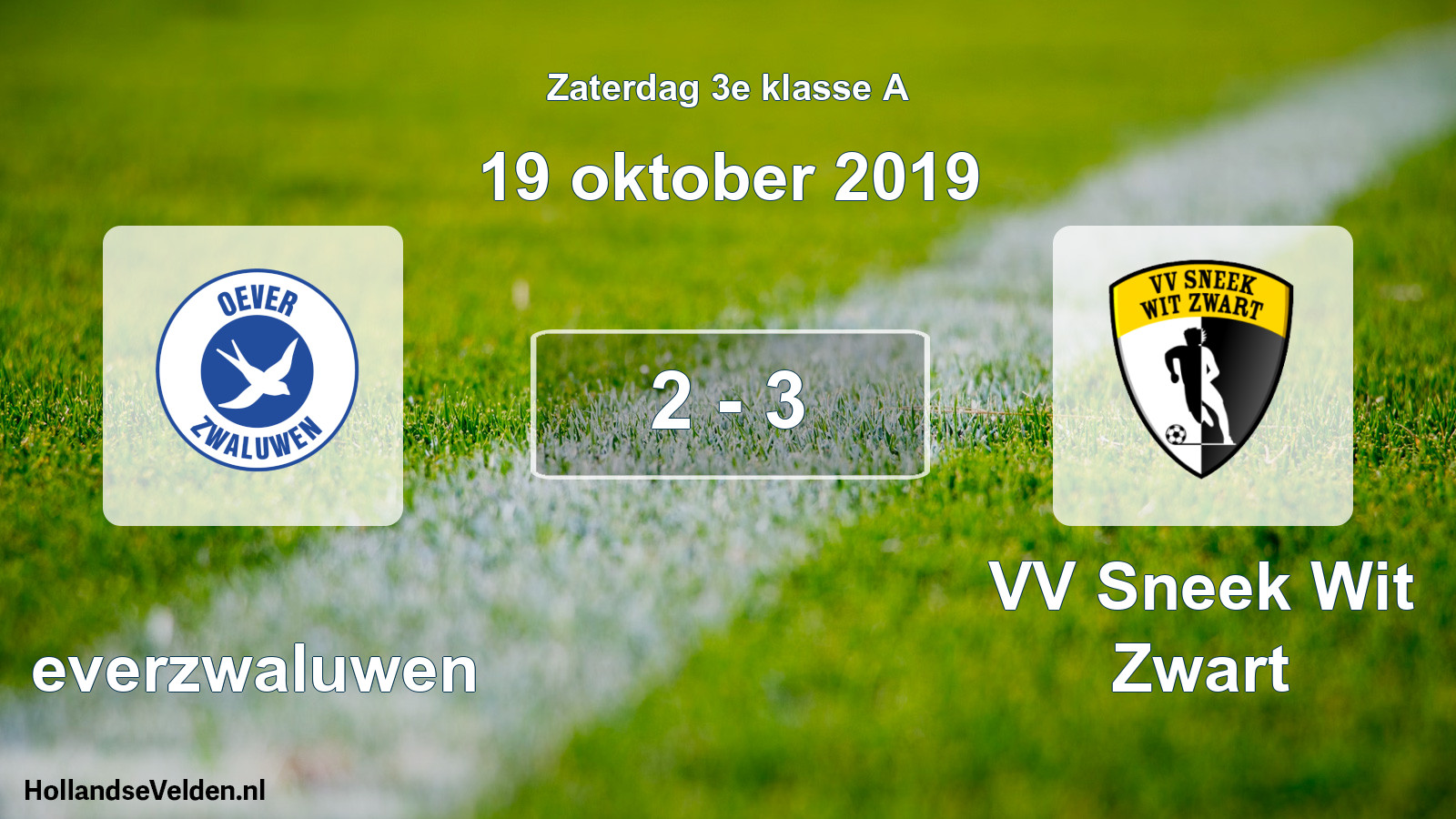 Total number of matches played: Oeverzwaluwen - VV Sneek Wit Zwart 2 - 3 (19 October 2019)