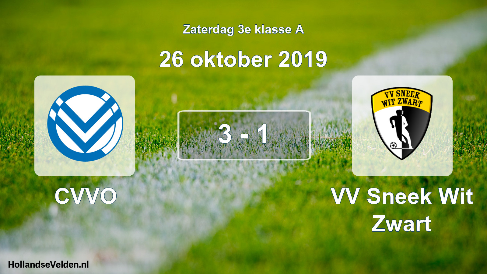 Total number of matches played: CVVO - VV Sneek Wit Zwart 3 - 1 (26 October 2019)