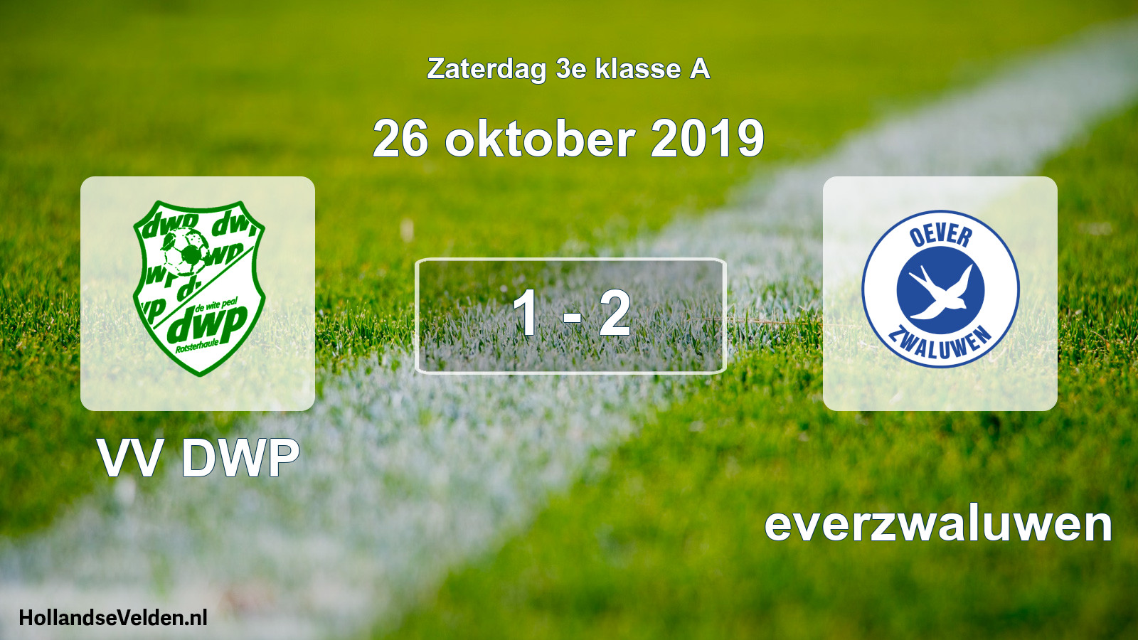 Total number of matches played: VV DWP - Oeverzwaluwen 1 - 2 (26 October 2019)