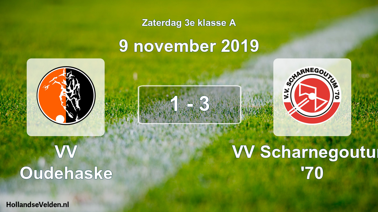 Total number of matches played: VV Oudehaske - VV Scharnegoutum '70 1 - 3 (9 November 2019)
