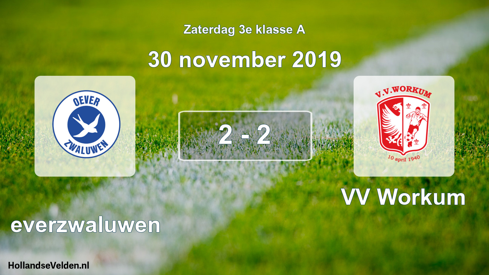 Total number of matches played: Oeverzwaluwen - VV Workum 2 - 2 (30 November 2019)