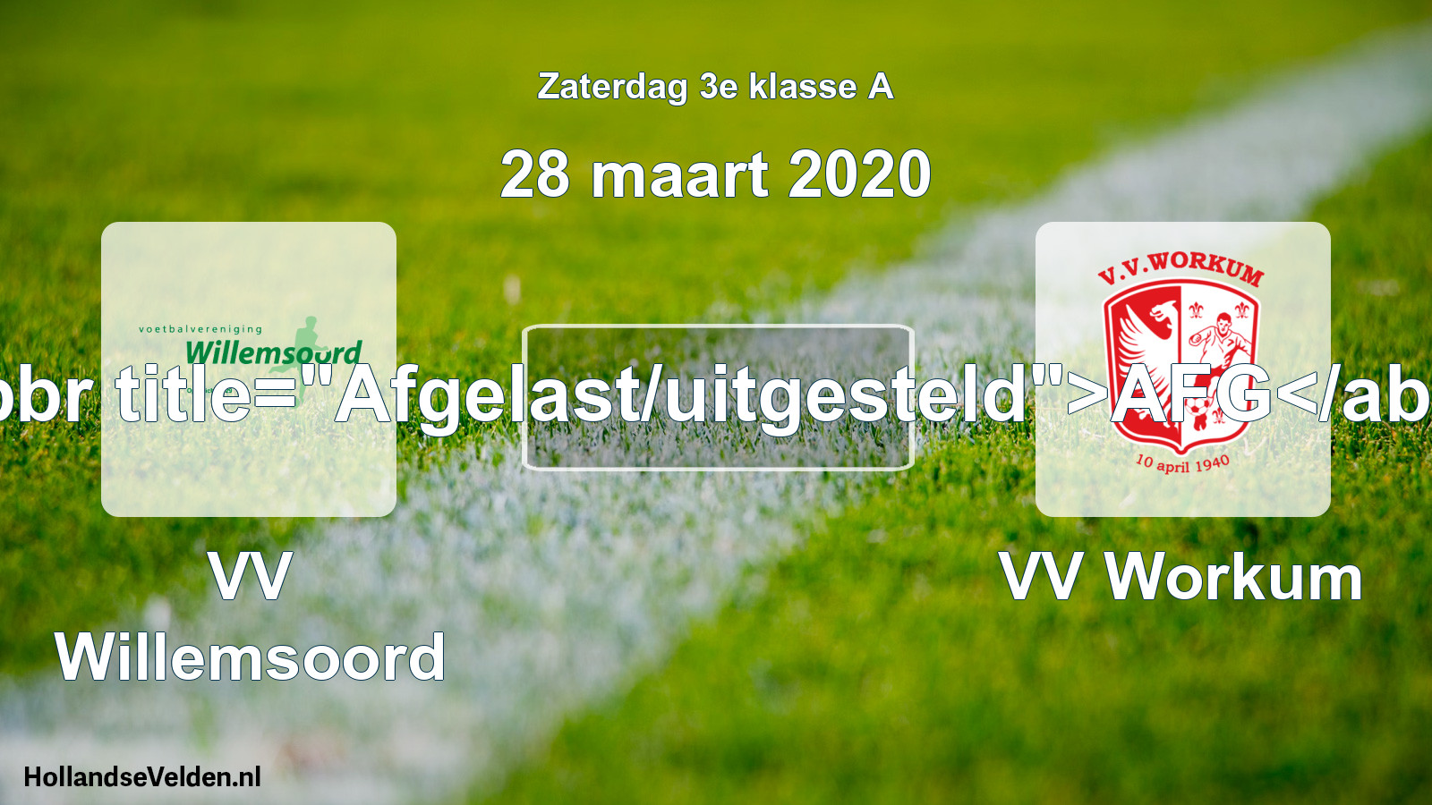 Scheduled Match: VV Willemsoord - VV Workum (28 March 2020)