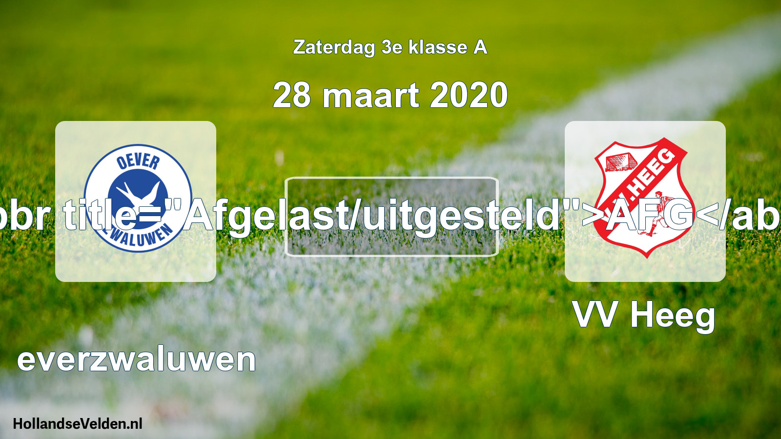 Scheduled Match: Oeverzwaluwen - VV Heeg (28 March 2020)