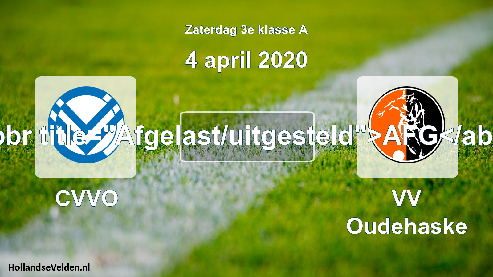 Scheduled Match: CVVO - VV Oudehaske (4 April 2020)
