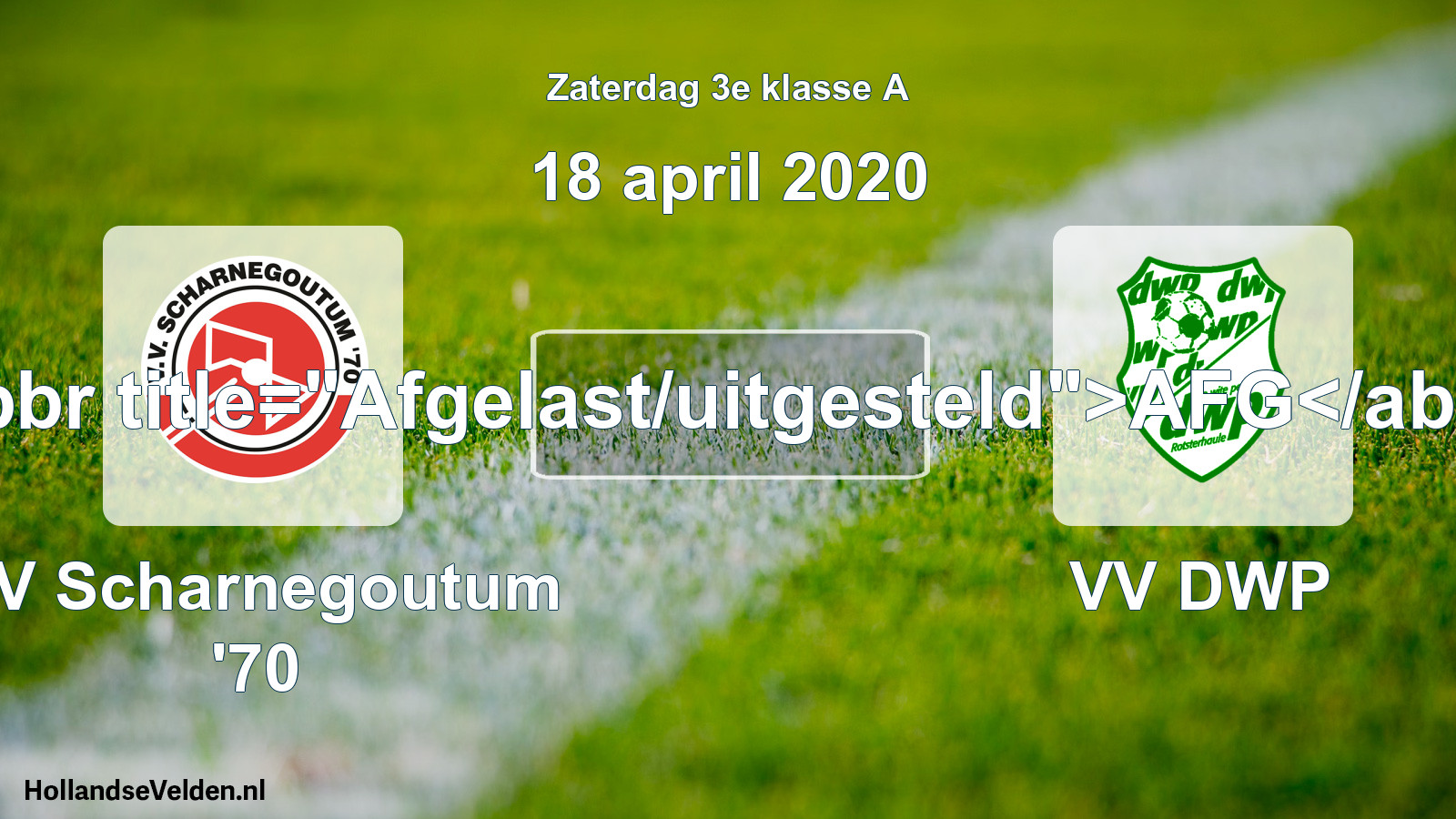 Scheduled Match: VV Scharnegoutum '70 - VV DWP (18 April 2020)