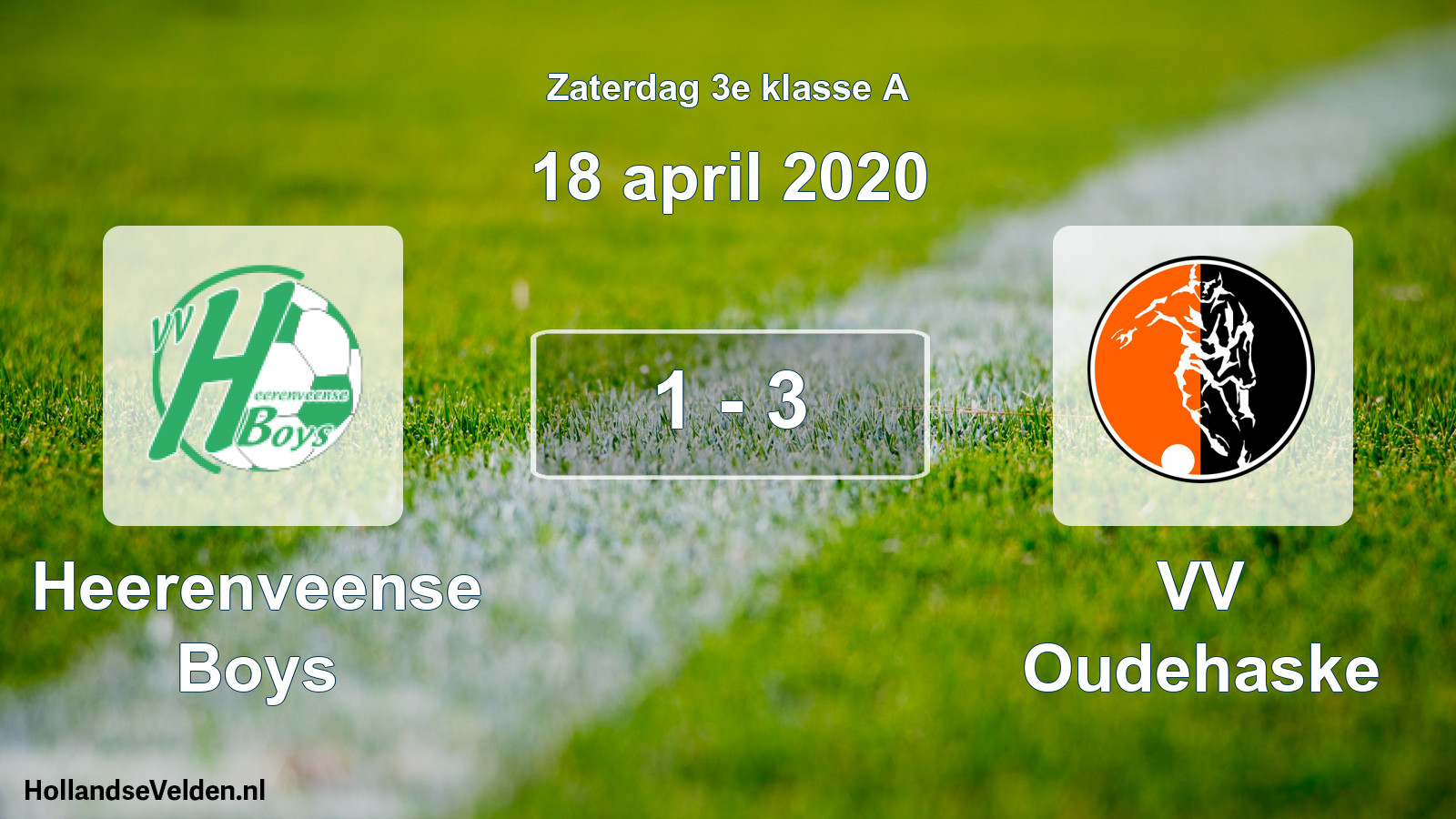 Total number of matches played: Heerenveense Boys - VV Oudehaske 1 - 3 (18 April 2020)