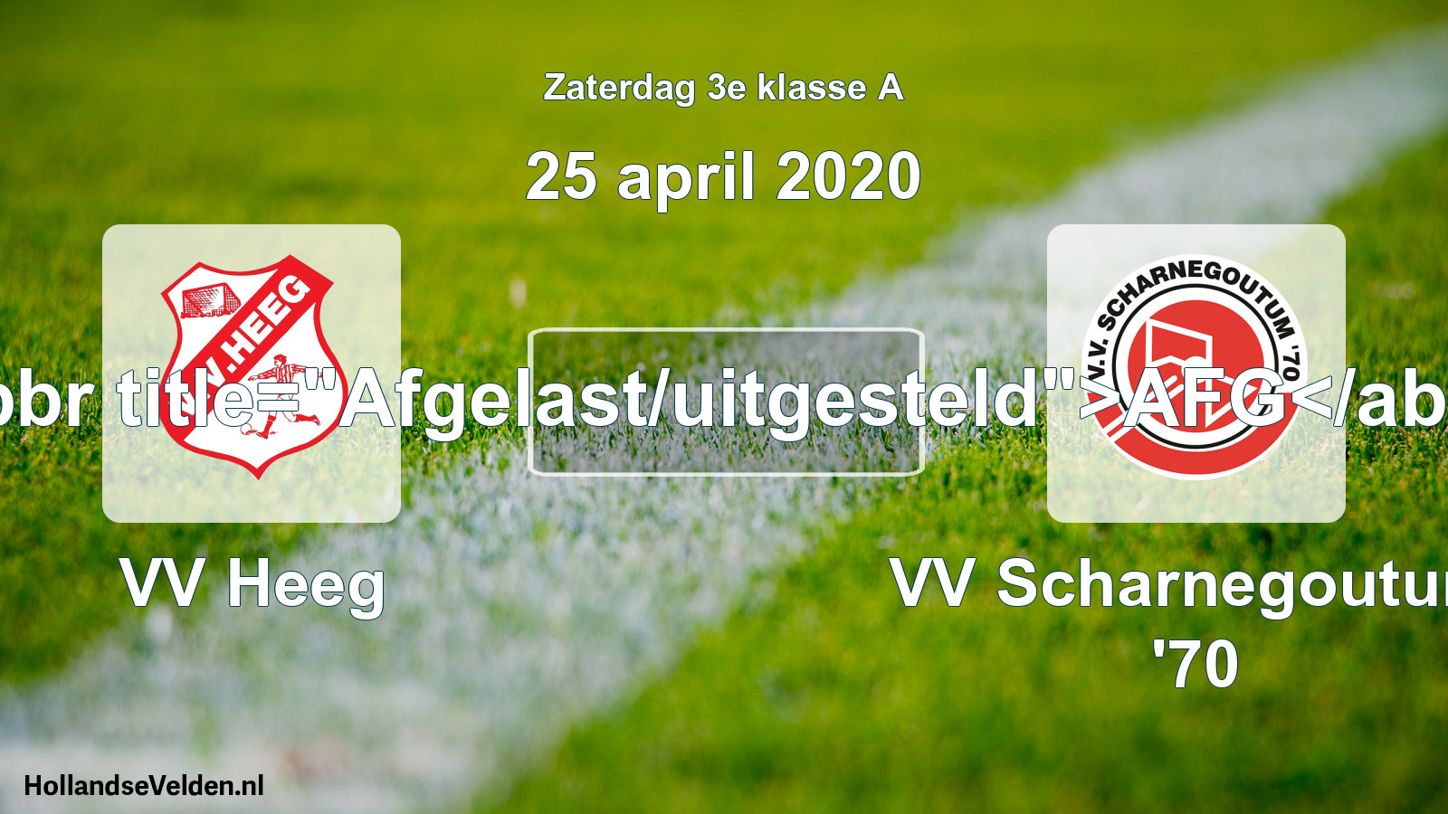 Scheduled Match: VV Heeg - VV Scharnegoutum '70 (25 April 2020)