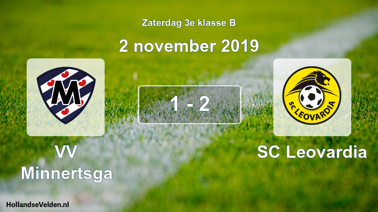 Total number of matches played: VV Minnertsga - SC Leovardia 1 - 2 (2 November 2019)