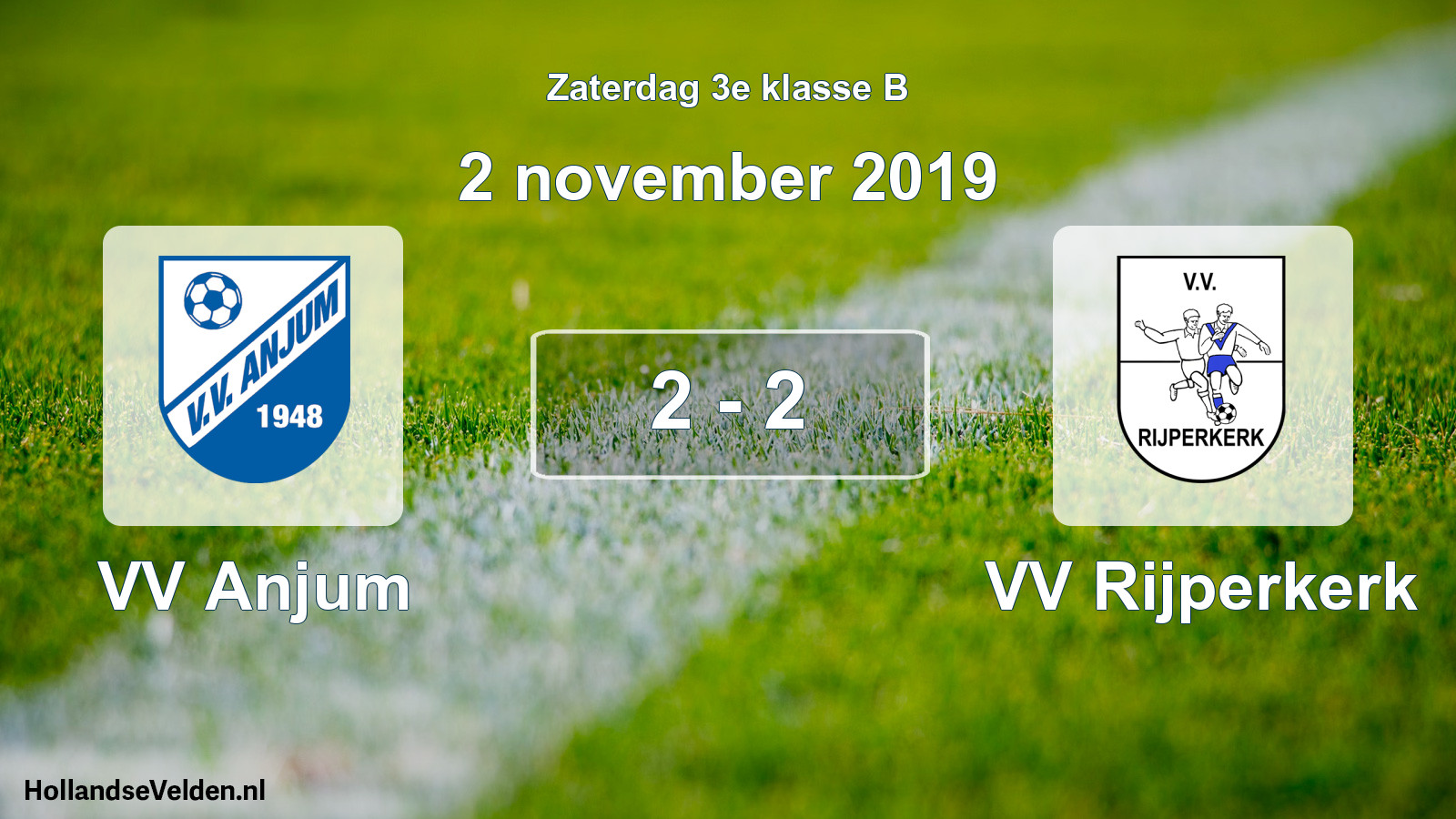 Total number of matches played: VV Anjum - VV Rijperkerk 2 - 2 (2 November 2019)