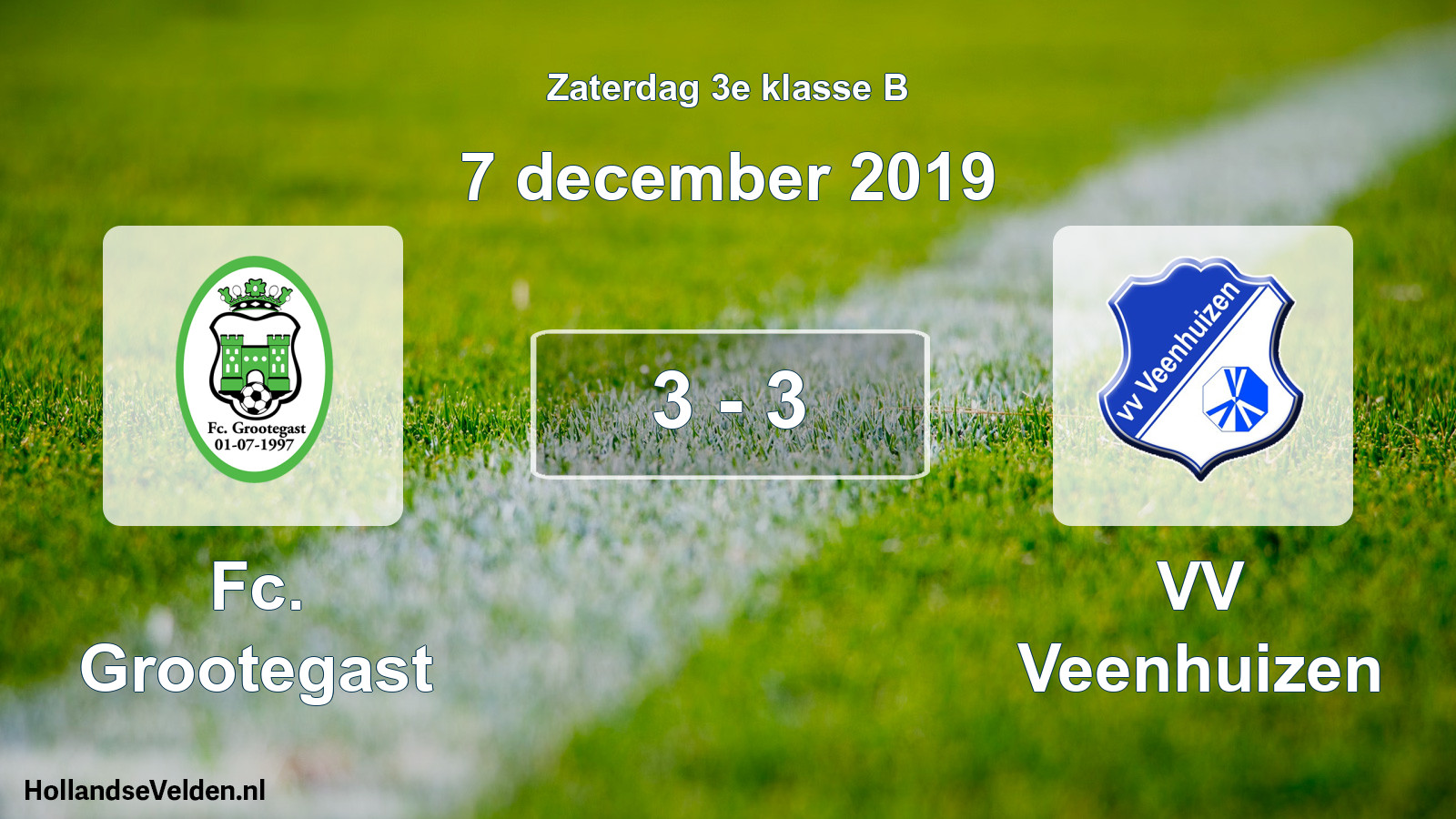 Total number of matches played: Fc. Grootegast - VV Veenhuizen 3 - 3 (7 December 2019)