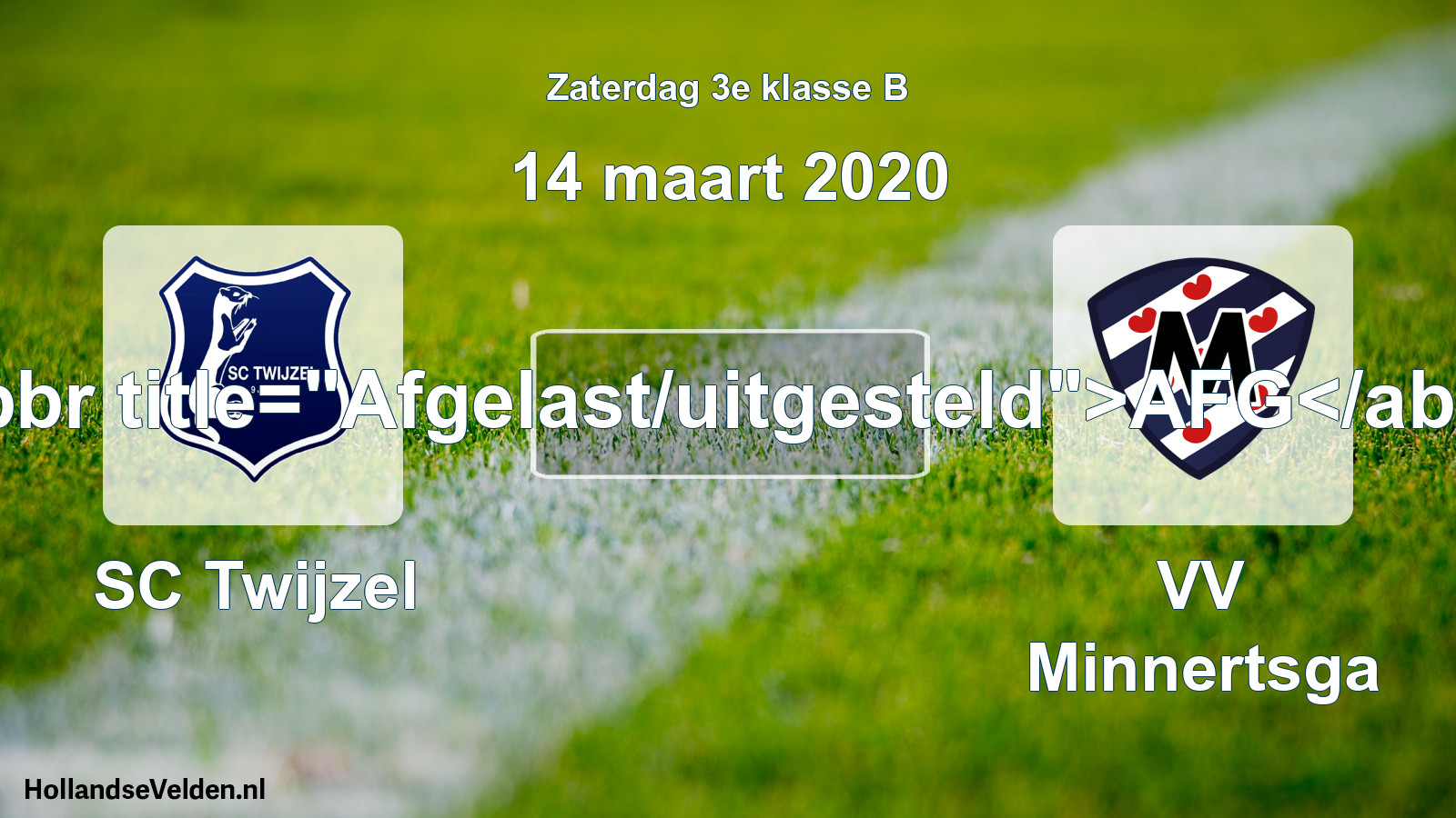 Scheduled Match: SC Twijzel - VV Minnertsga (14 March 2020)