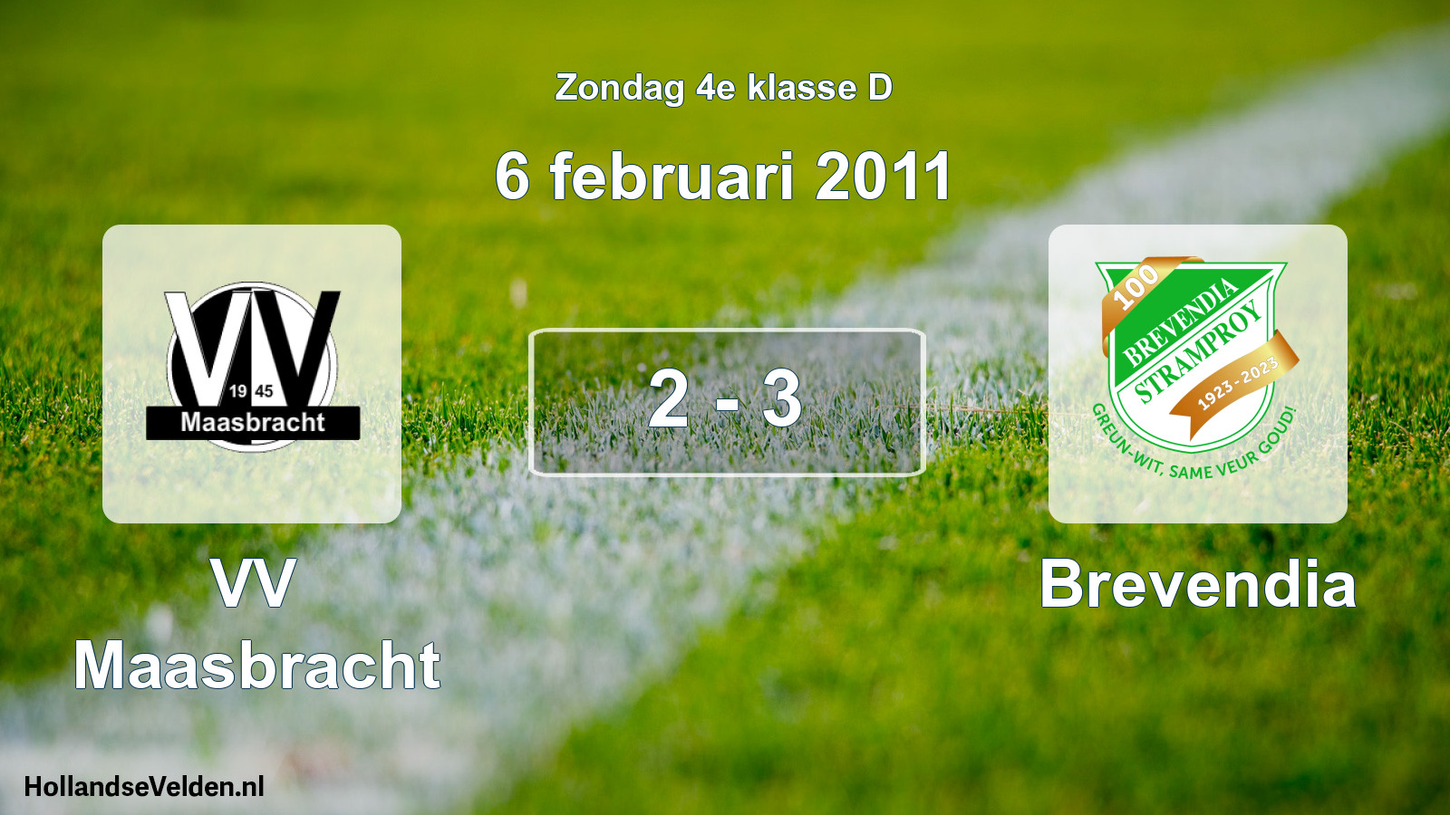 Total number of matches played: VV Maasbracht - Brevendia 2 - 3 (6 February 2011)
