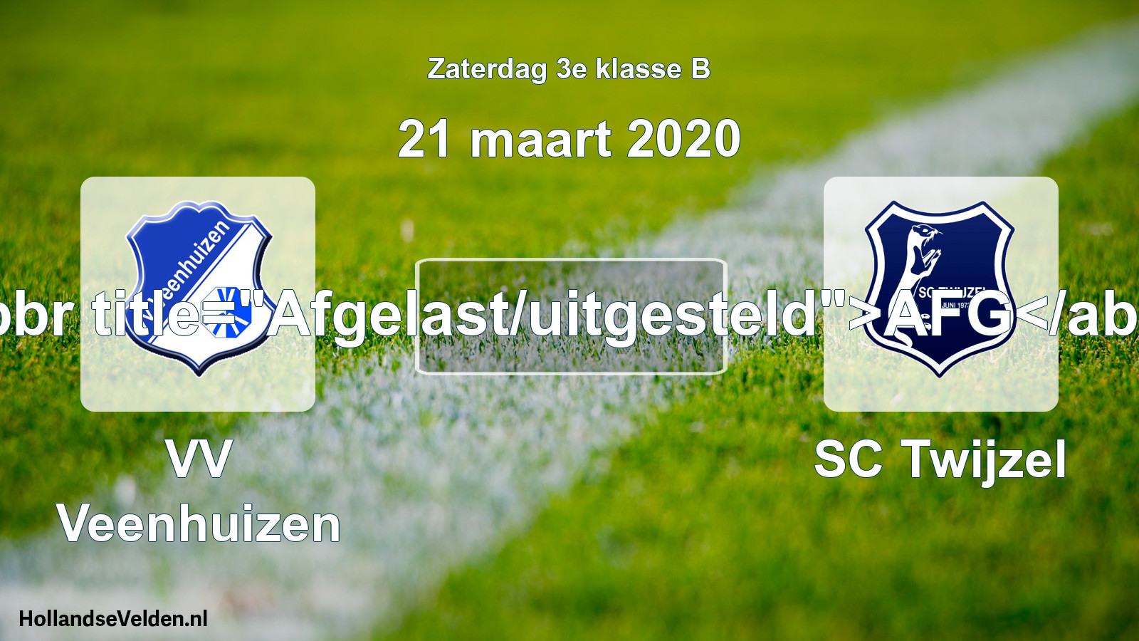 Scheduled Match: VV Veenhuizen - SC Twijzel (21 March 2020)