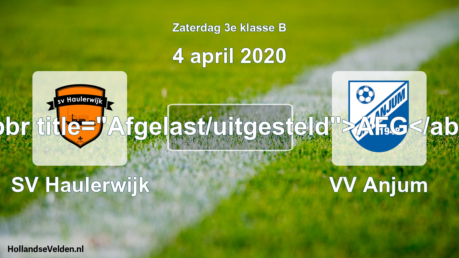 Scheduled Match: SV Haulerwijk - VV Anjum (4 April 2020)