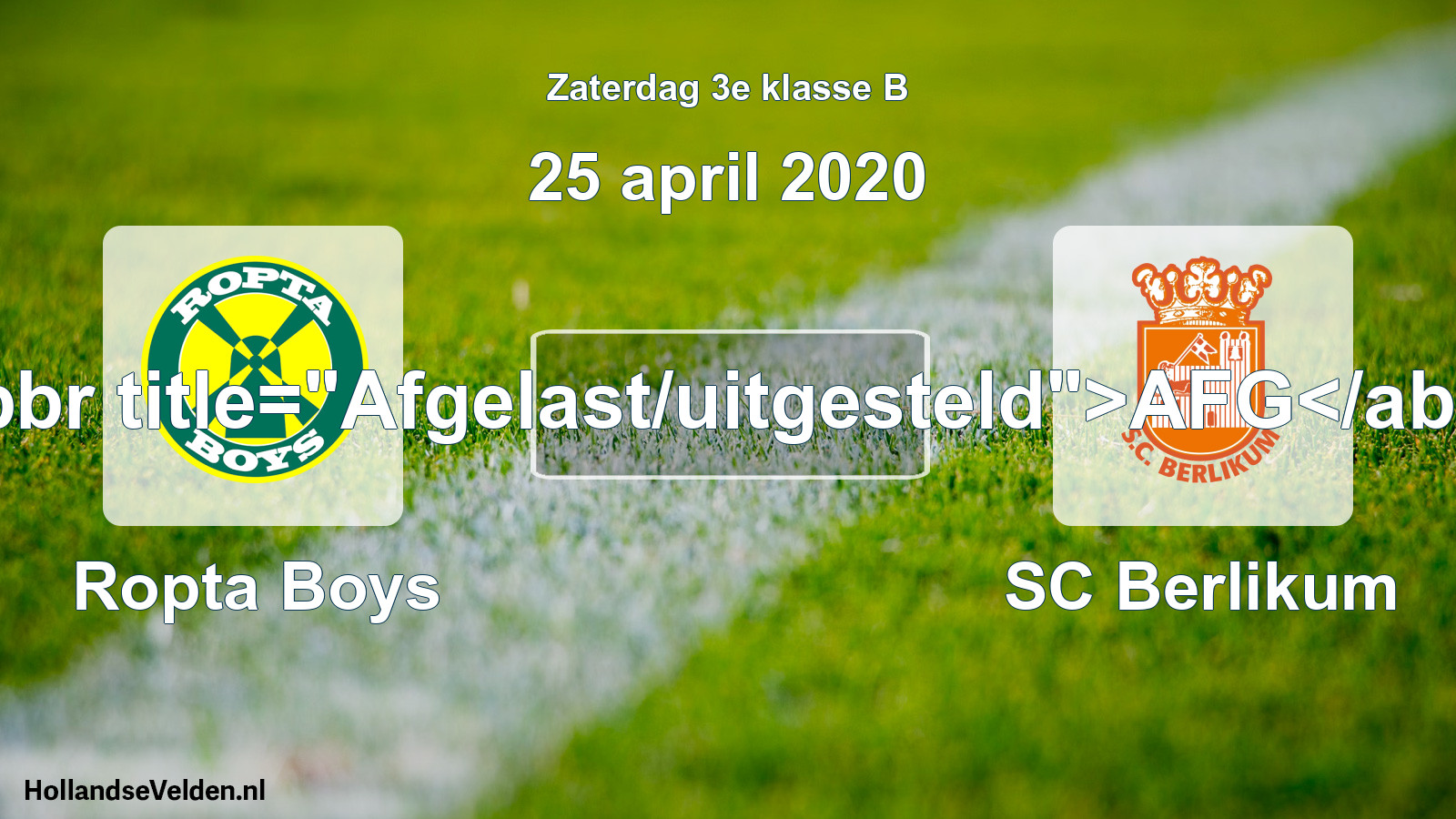 Scheduled Match: Ropta Boys - SC Berlikum (25 April 2020)