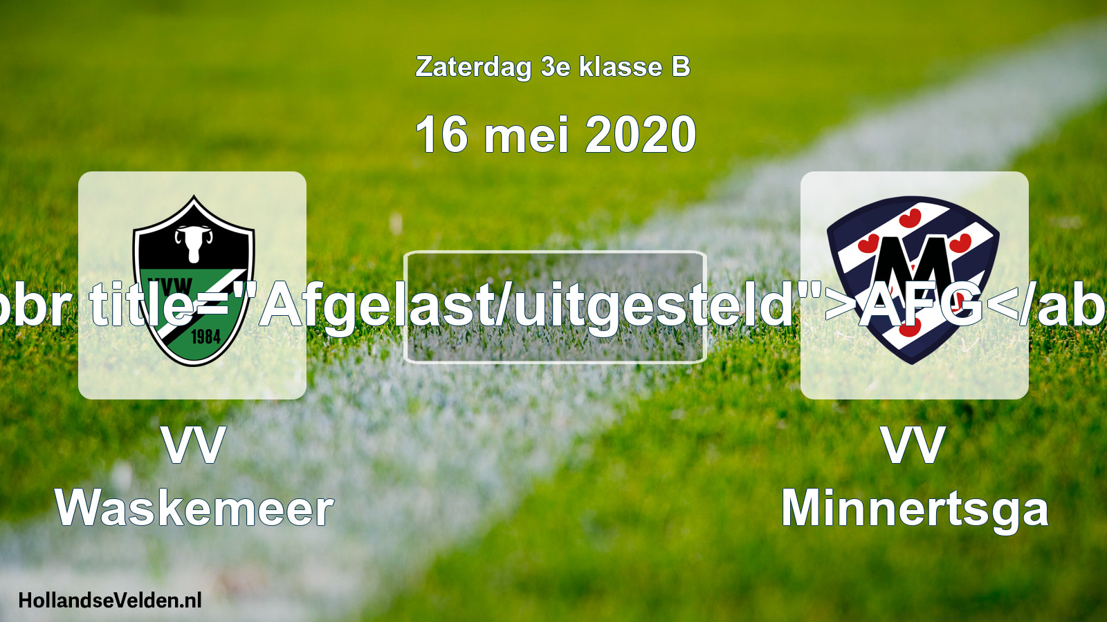 Scheduled Match: VV Waskemeer - VV Minnertsga (16 May 2020)