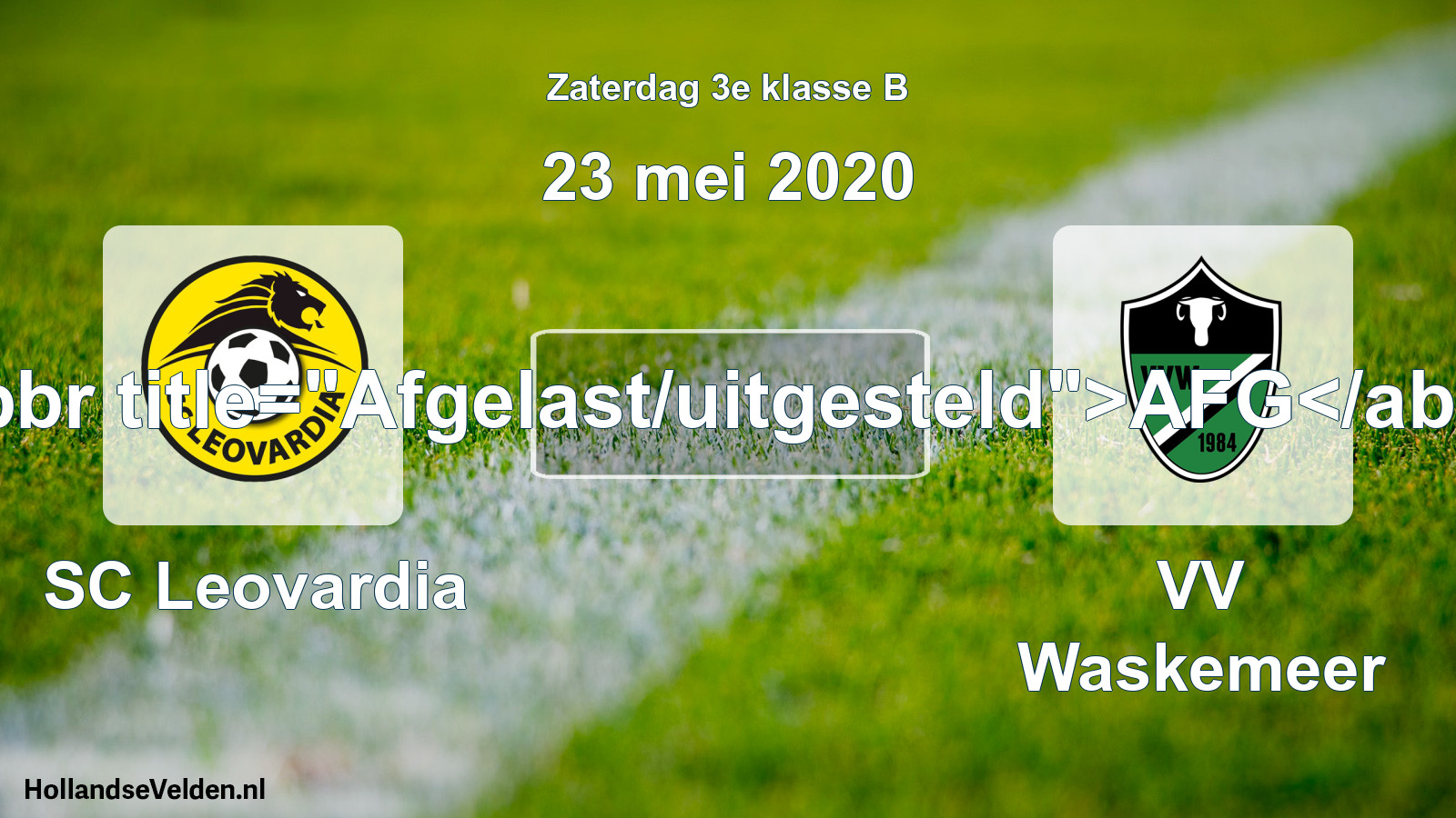Scheduled Match: SC Leovardia - VV Waskemeer (23 May 2020)