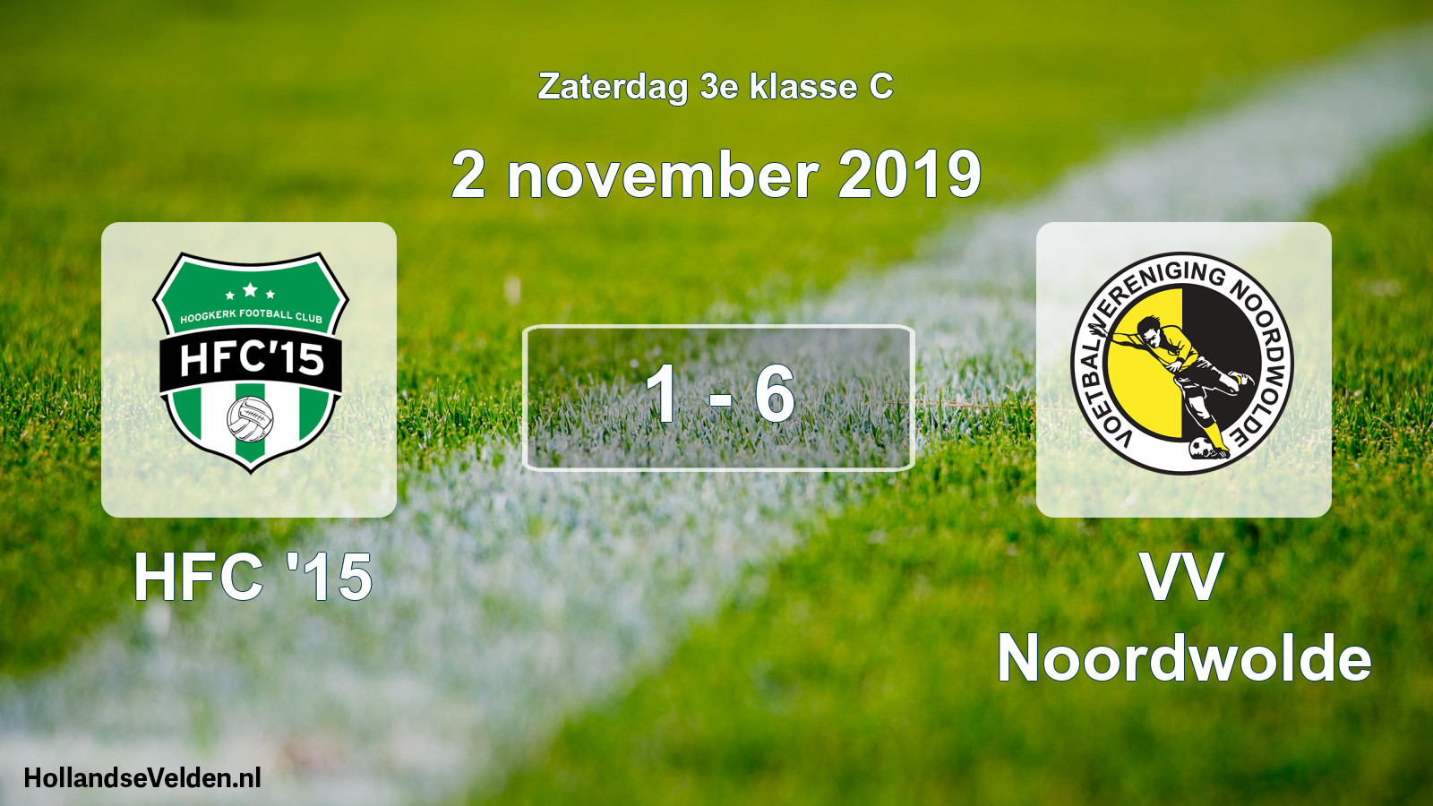 Total number of matches played: HFC '15 - VV Noordwolde 1 - 6 (2 November 2019)