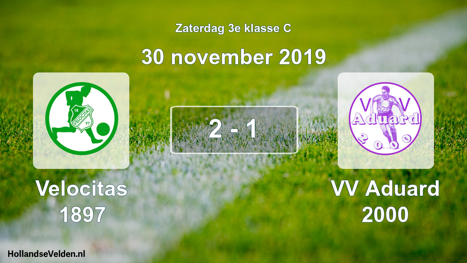 Total number of matches played: Velocitas 1897 - VV Aduard 2000 2 - 1 (30 November 2019)