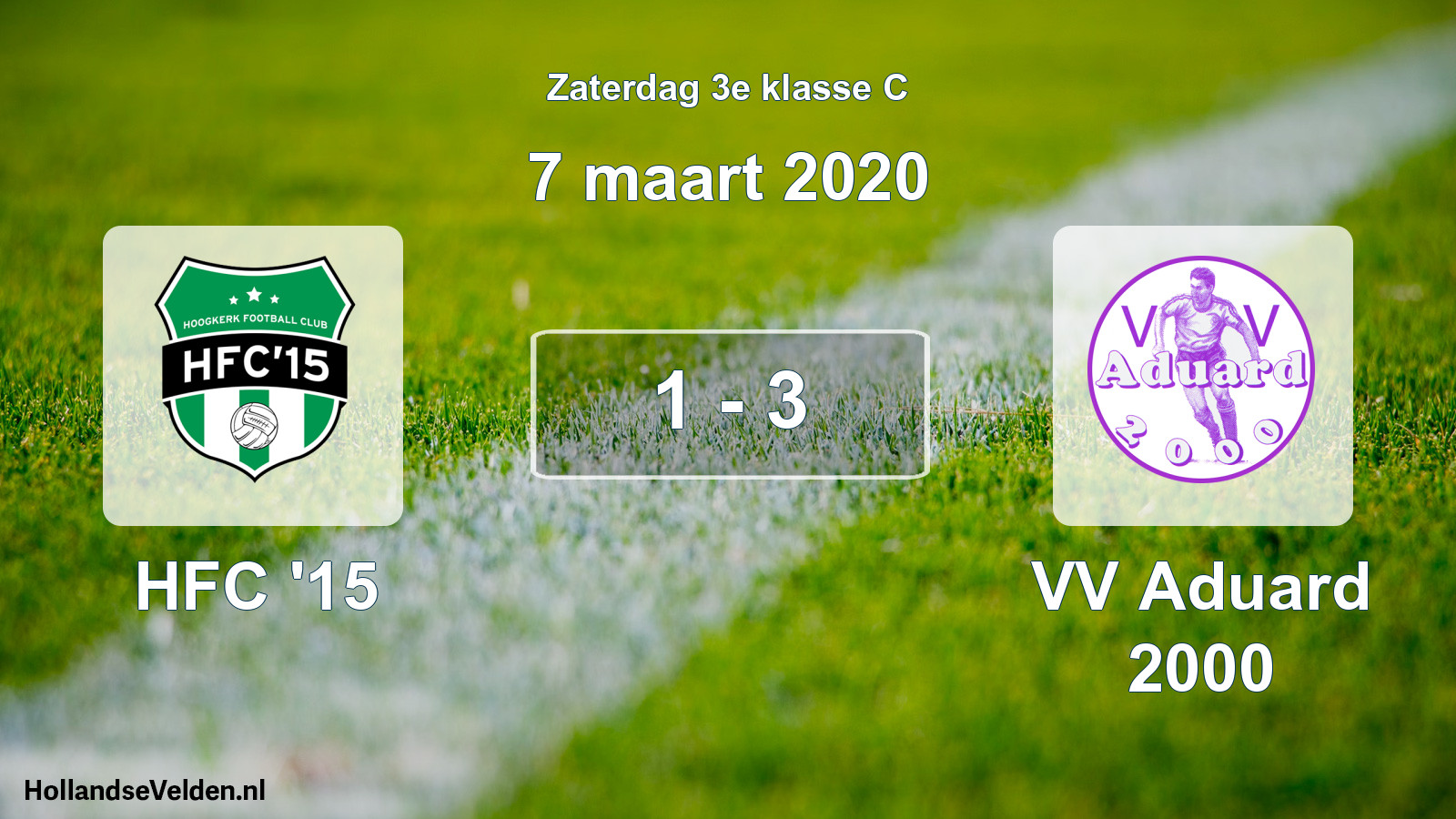 Total number of matches played: HFC '15 - VV Aduard 2000 1 - 3 (7 March 2020)