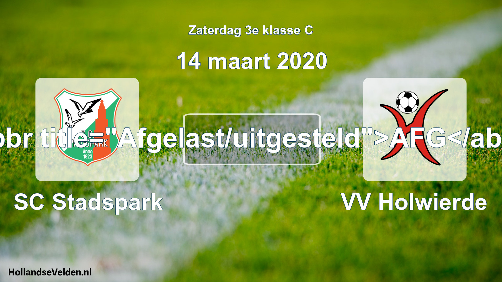Scheduled Match: SC Stadspark - VV Holwierde (14 March 2020)