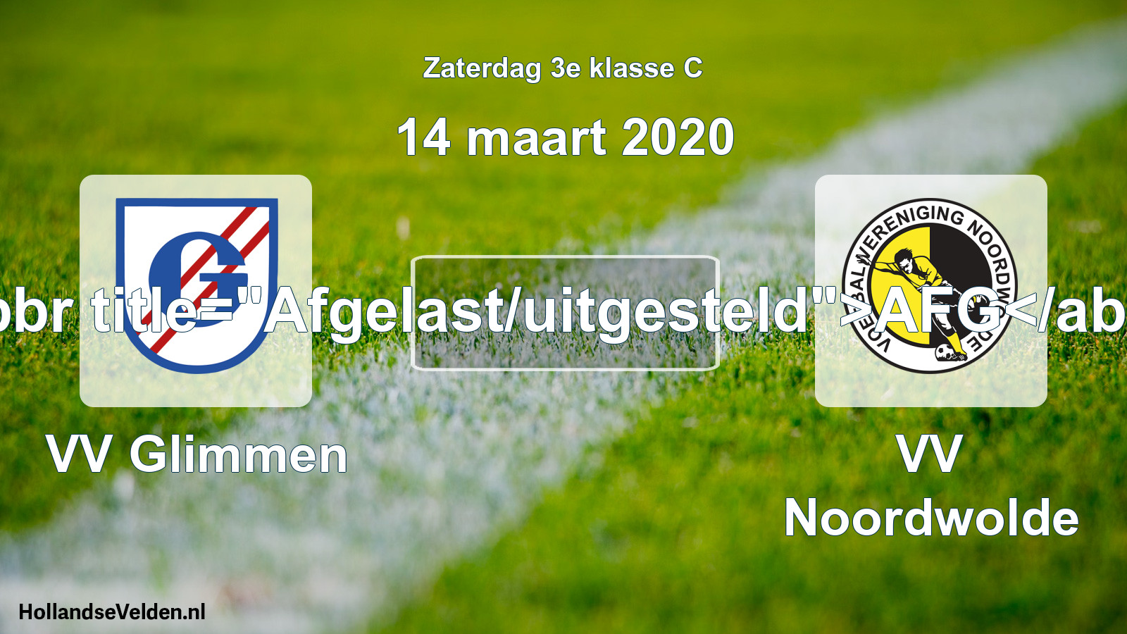 Scheduled Match: VV Glimmen - VV Noordwolde (14 March 2020)