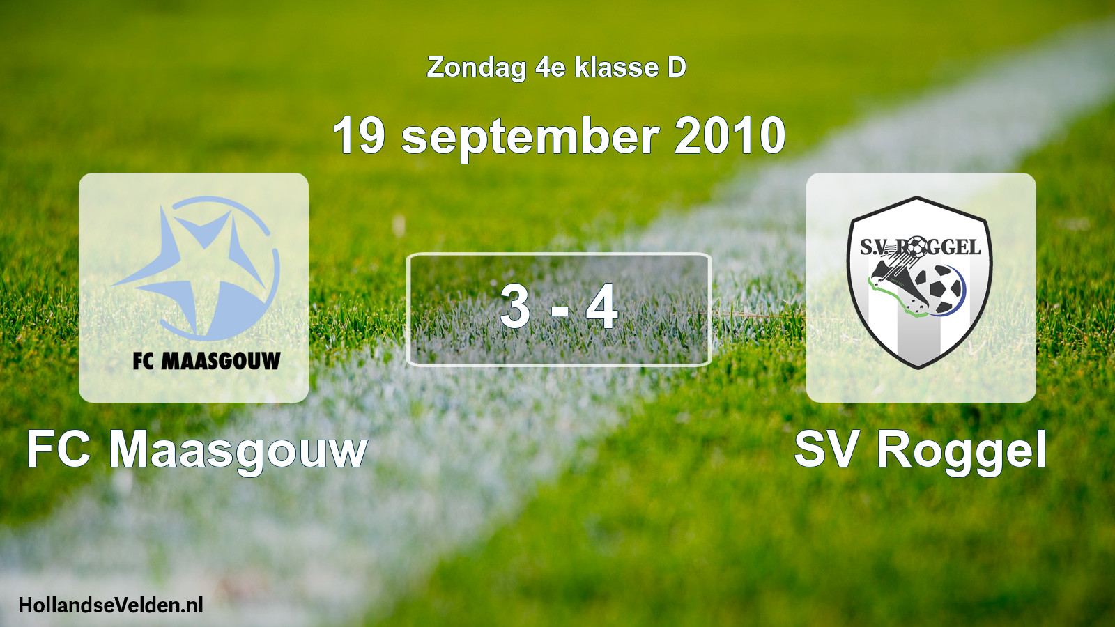 Total number of matches played: FC Maasgouw - SV Roggel 3 - 4 (19 September 2010)