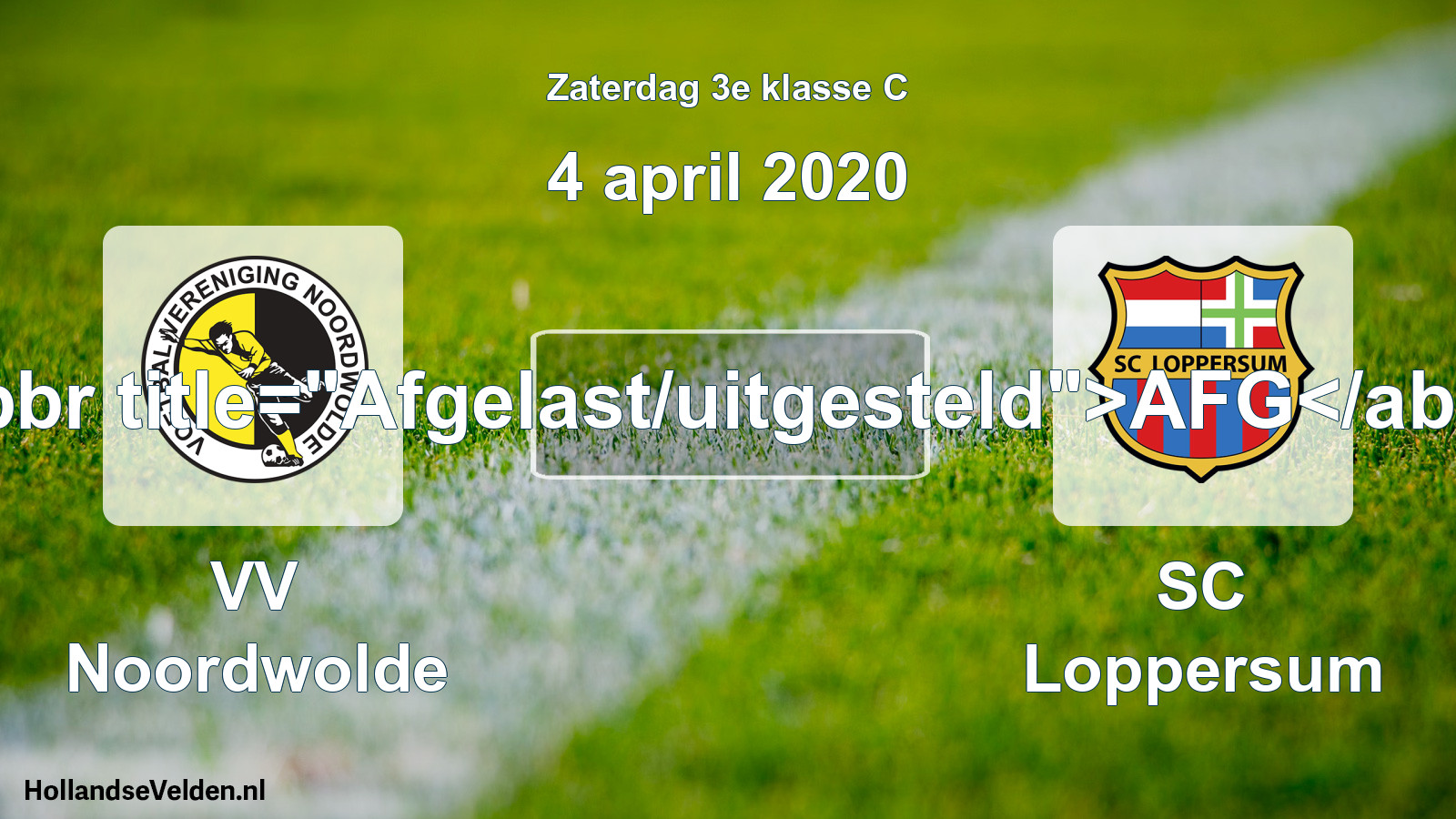 Scheduled Match: VV Noordwolde - SC Loppersum (4 April 2020)