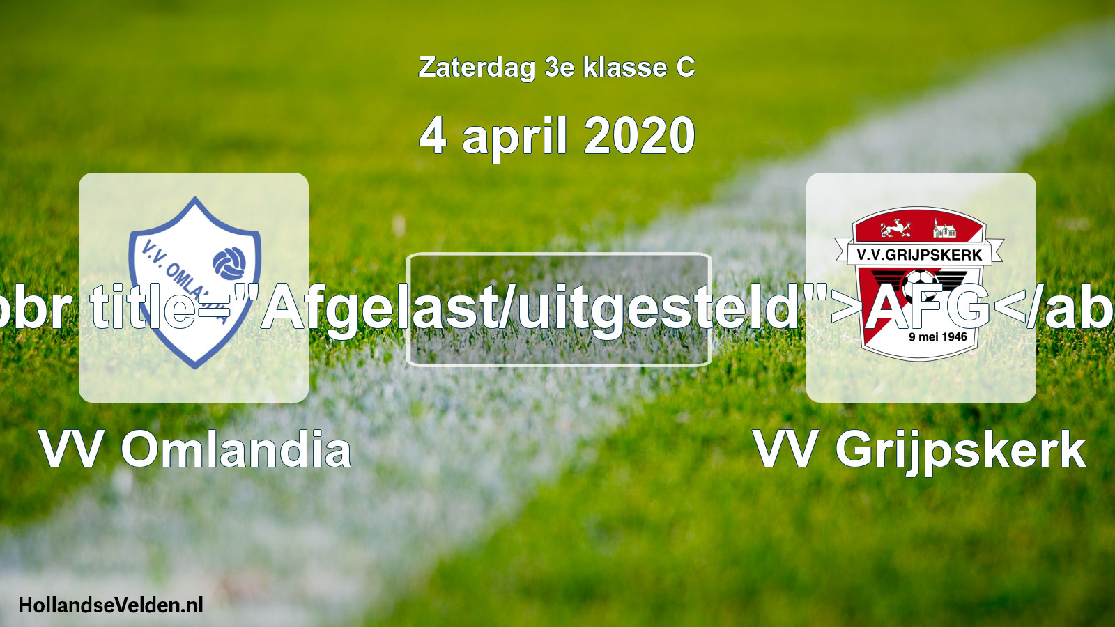 Scheduled Match: VV Omlandia - VV Grijpskerk (4 April 2020)