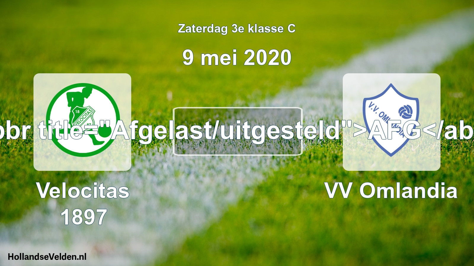 Scheduled Match: Velocitas 1897 - VV Omlandia (9 May 2020)
