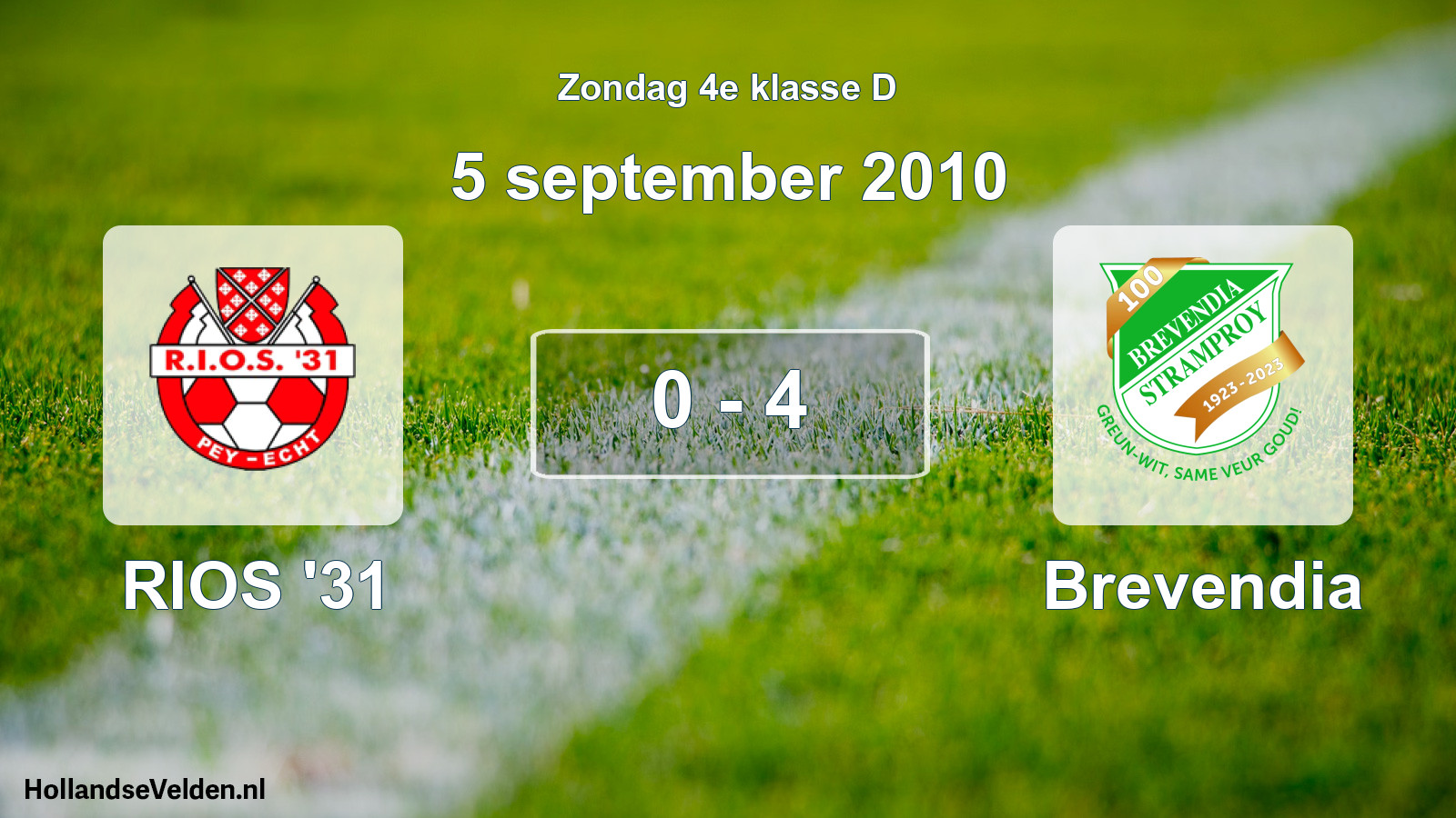 Total number of matches played: RIOS '31 - Brevendia 0 - 4 (5 September 2010)