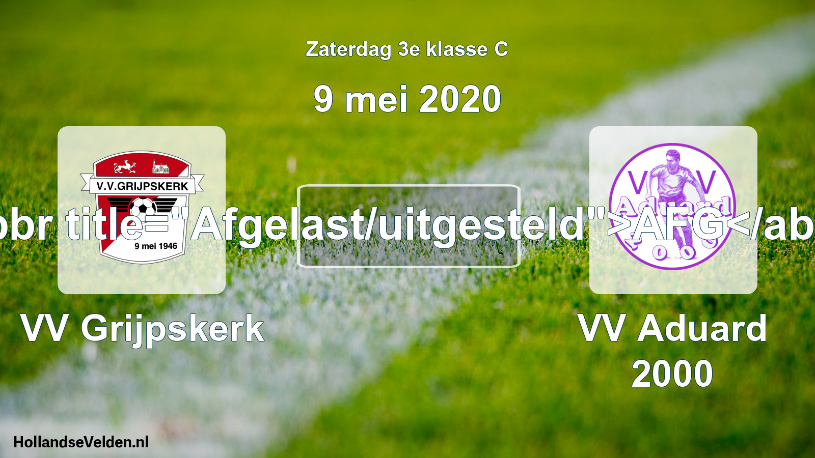 Scheduled Match: VV Grijpskerk - VV Aduard 2000 (9 May 2020)