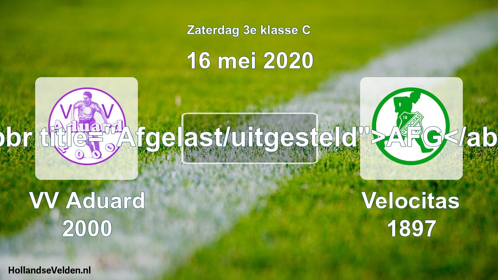 Scheduled Match: VV Aduard 2000 - Velocitas 1897 (16 May 2020)