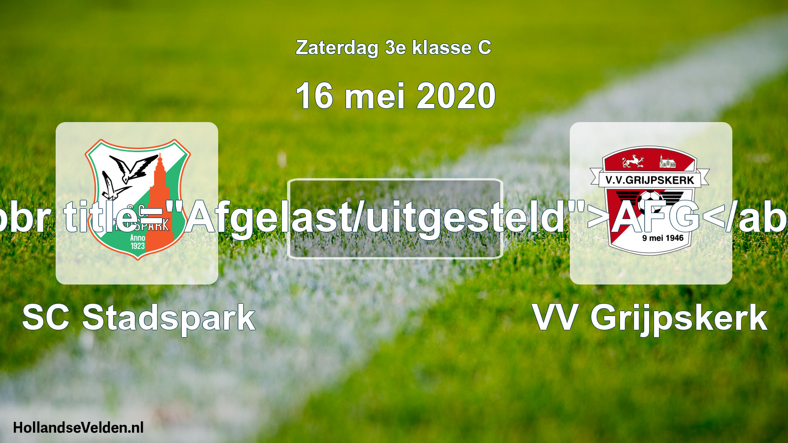 Scheduled Match: SC Stadspark - VV Grijpskerk (16 May 2020)
