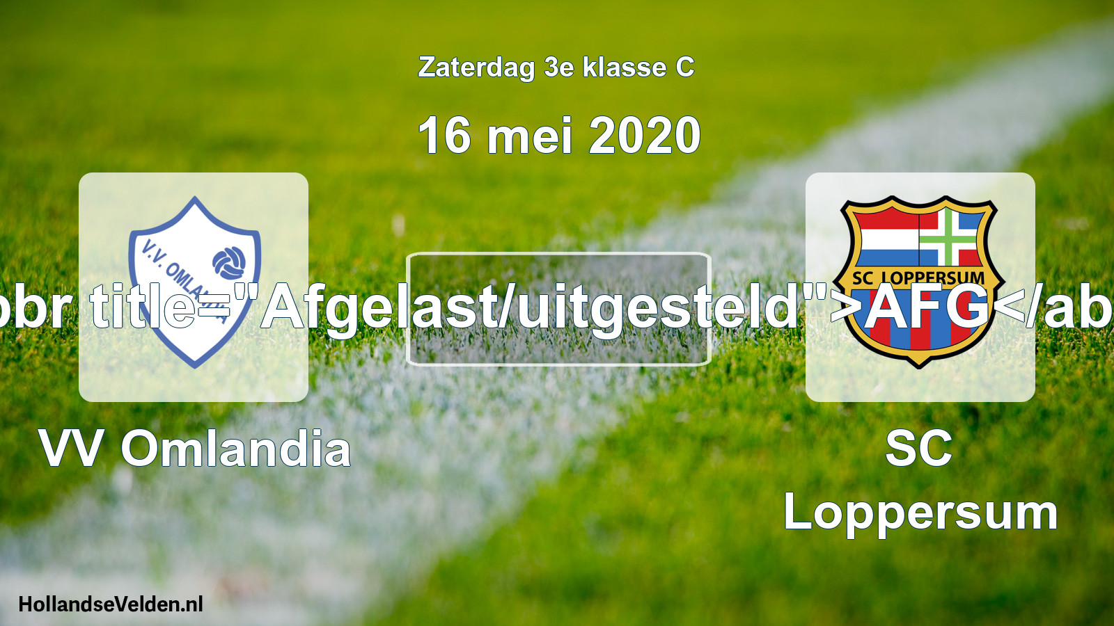 Scheduled Match: VV Omlandia - SC Loppersum (16 May 2020)