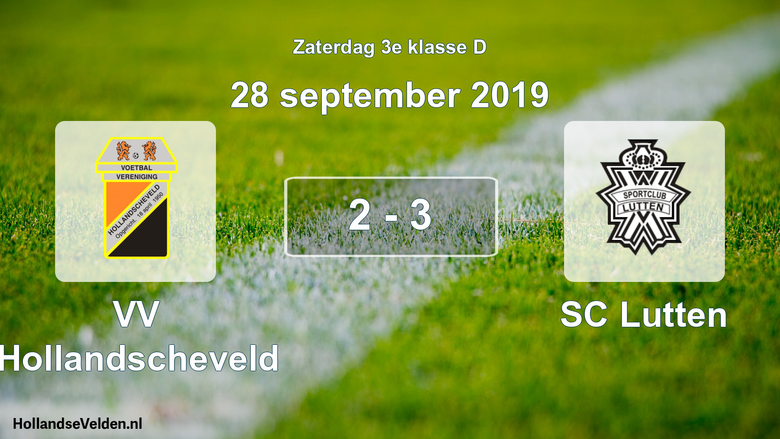 Total number of matches played: VV Hollandscheveld - SC Lutten 2 - 3 (28 September 2019)