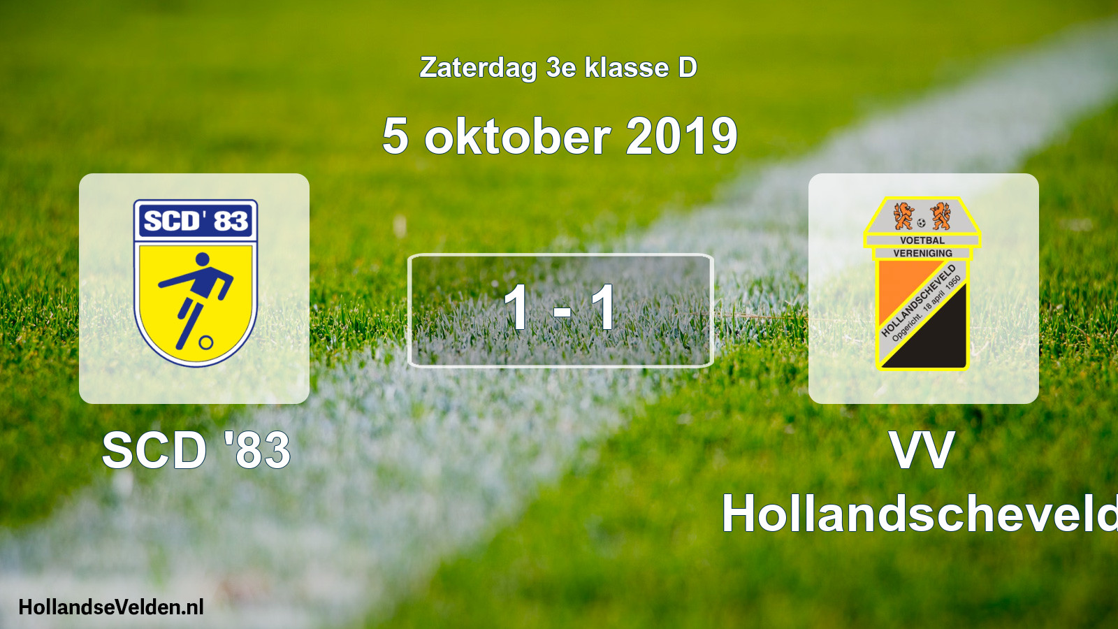 Total number of matches played: SCD '83 - VV Hollandscheveld 1 - 1 (5 October 2019)