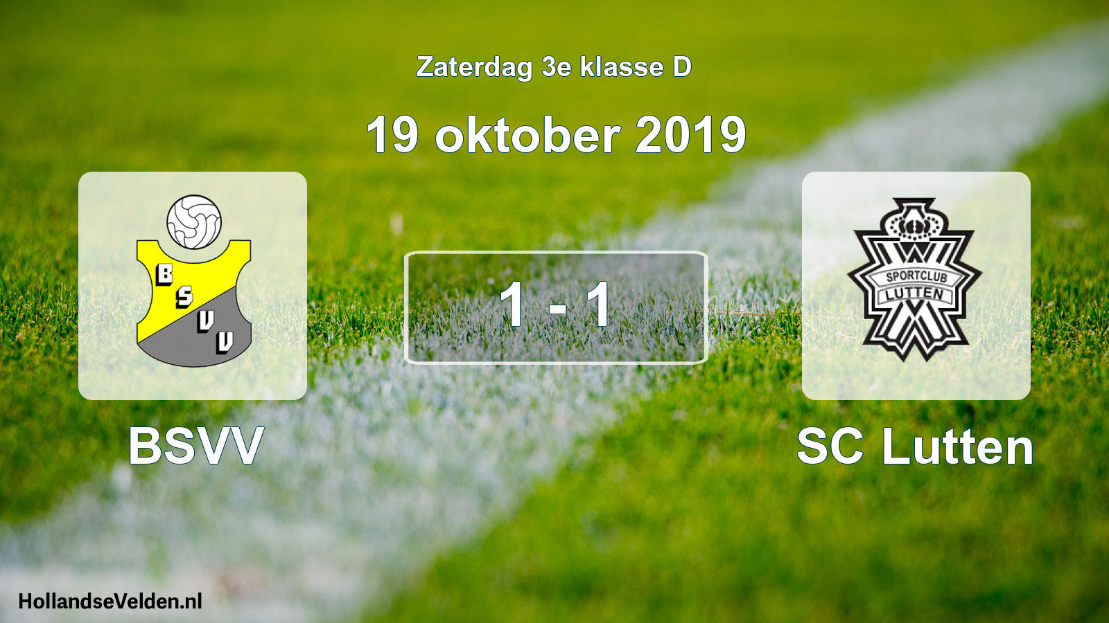 Total number of matches played: BSVV - SC Lutten 1 - 1 (19 October 2019)